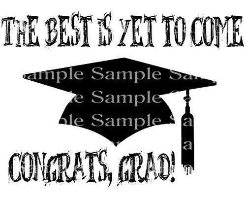 Art of Eric Gunty 1/2 Sheet - The Best Is Yet to Come Graduation Cap - D24293 - 2D Edible Cake/Cupcake Party Topper - D24293