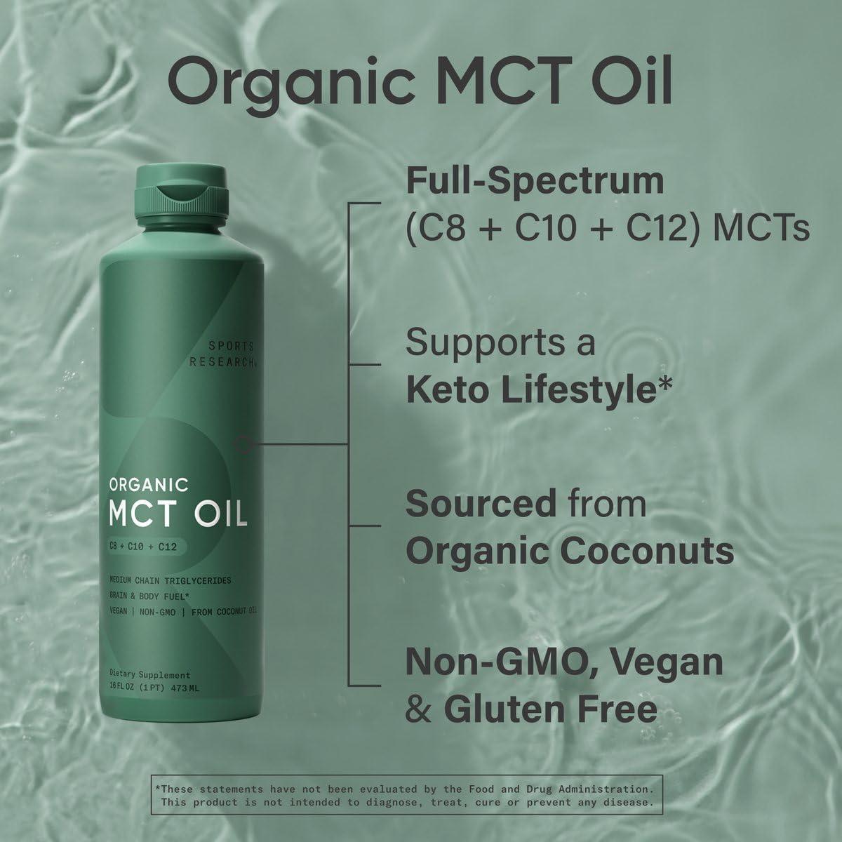 Sports Research Sports Research Organic MCT Oil - Keto & Vegan MCTs C8, C10, C12 from Coconuts - Fatty Acid Brain & Body Fuel, Flavorless, Non-GMO & Gluten Free - Perfect in Coffee, Tea & Protein Shakes - 16 oz