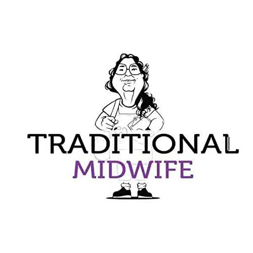 Traditional Midwife Labor Prep 5-Week Formula, 115 Veggie Capsules