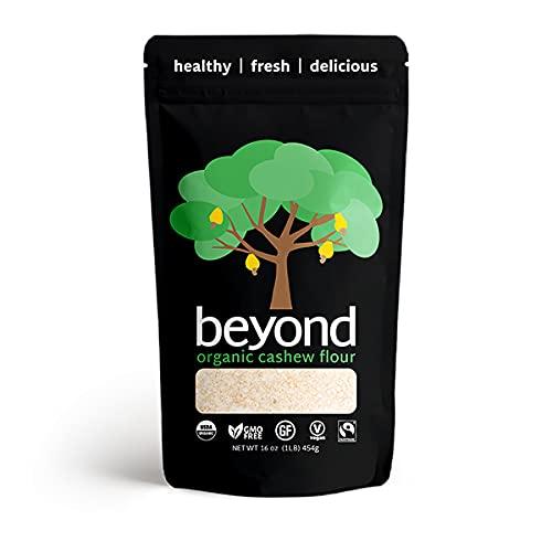 beyond Beyond Organic Cashew Flour - Made From Organic, Non-GMO, Fairtrade Cashews | Use as Paleo or Vegan Baking Flour, Finely Ground Cashew Powder
