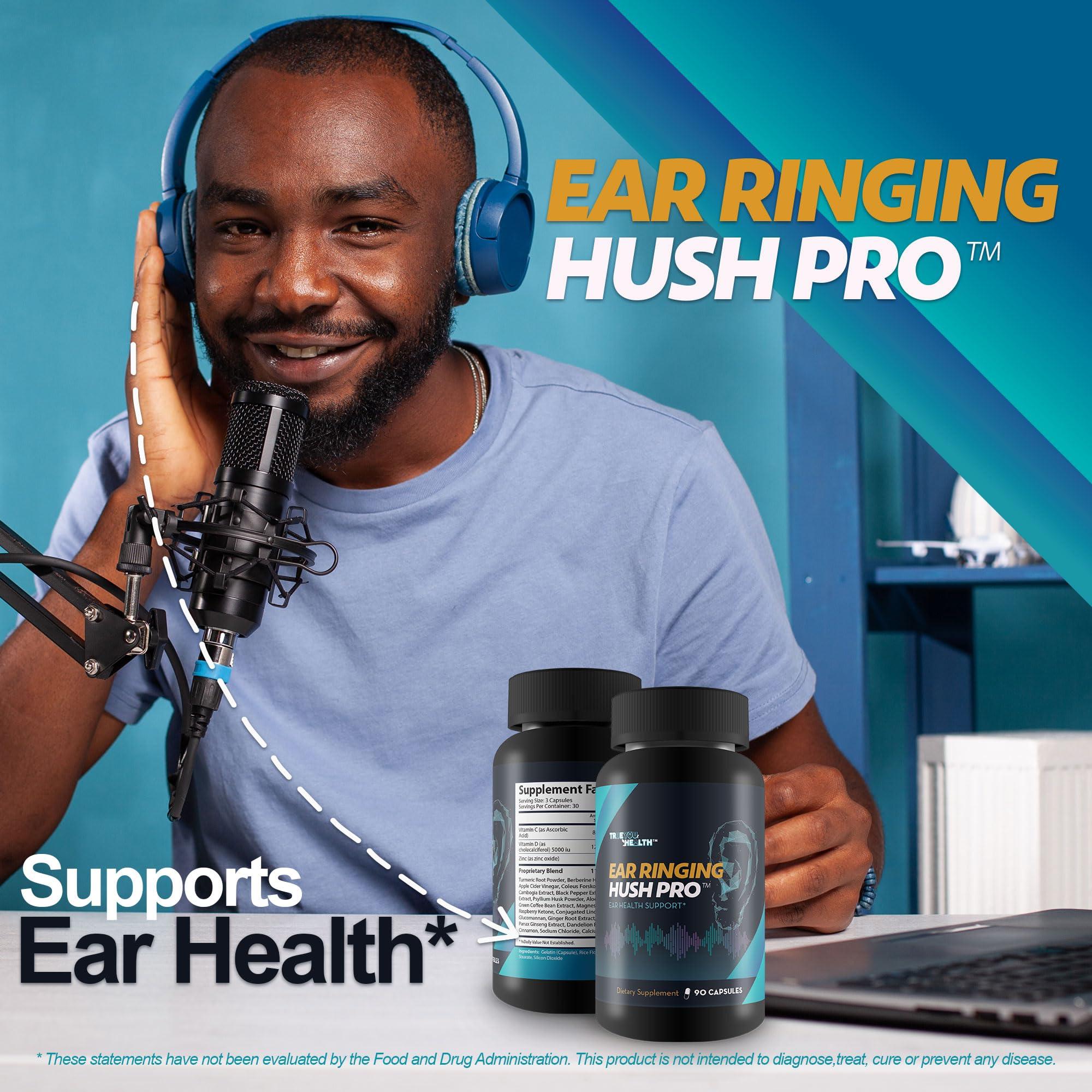 True You Health Ear Ringing Hush Pro - Tinnitus Relief for Ringing Ears - Hearing Support Supplement - Support Reduced Swelling & Improved Circulation for Ear Ringing Relief - Natural Formula Ear Ringing Pills