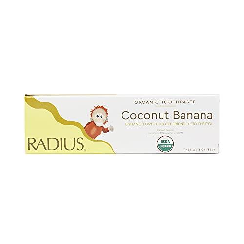 RADIUS RADIUS USDA Organic Kids Toothpaste 3oz Non Toxic Chemical-Free Gluten-Free Designed to Improve Gum Health for Children's 6 Months and Up - Coconut Banana - Pack of 3