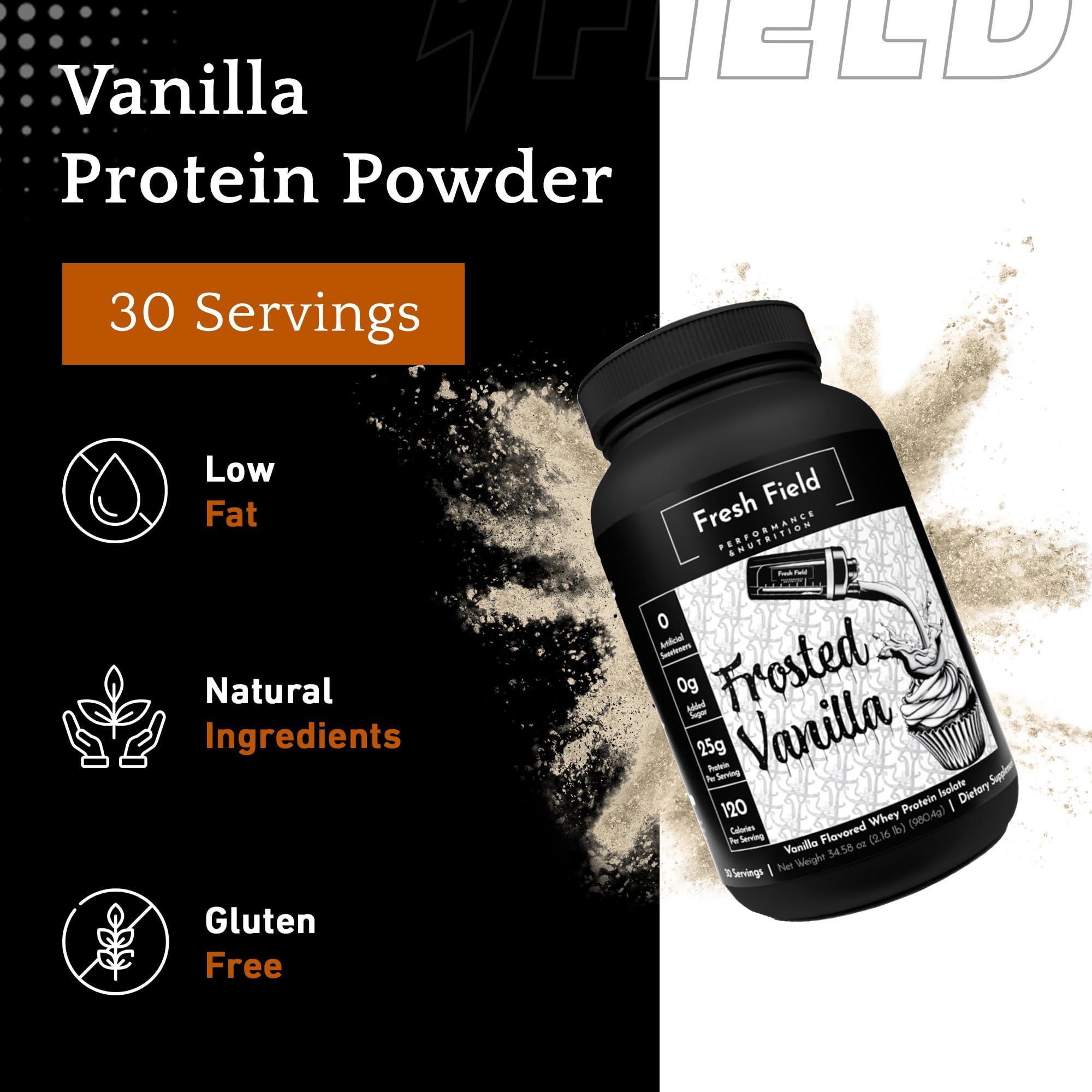 Fresh Field Vanilla Protein Powder - Whey Protein Isolate Powder (25 gm) - Gluten Free Protein - Soy Free 100% Whey Isolate Protein - Sugar Free - 30 Servings with One Scoop Size