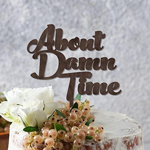 YJHLBHDIAN About Damn Time Wedding Cake Topper Anniversary Cake Toppers Bride And Groom Cake Topper for Wedding Custom Couple Name Personalized Wedding Cake Toppers Wood Brown Cake Topper