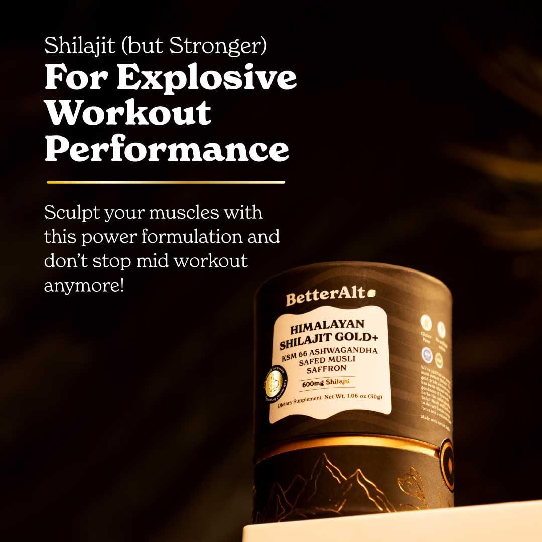 Better Alt Better Alt Pure Himalayan Shilajit Gold+ (Pack of 2) 60 gm| Enhances Recovery & Boosts Strength| 16,000 ft Sourced Blend with Ashwagandha, Safed Musli, Gokshura| Vegan & Lab Tested -600mg