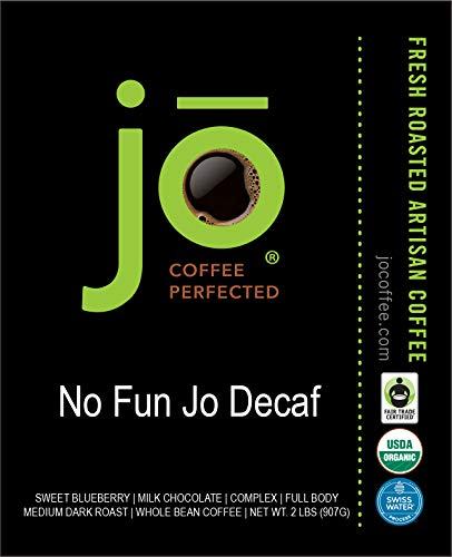 Jo Coffee NO FUN JO DECAF: 2 lb, Organic Decaf Coffee, Whole Bean, Swiss Water Process, Fair Trade Certified, Medium Dark Roast, 100% Arabica Coffee, Certified Organic, Chemical Free Gluten Free, Decaf Espresso