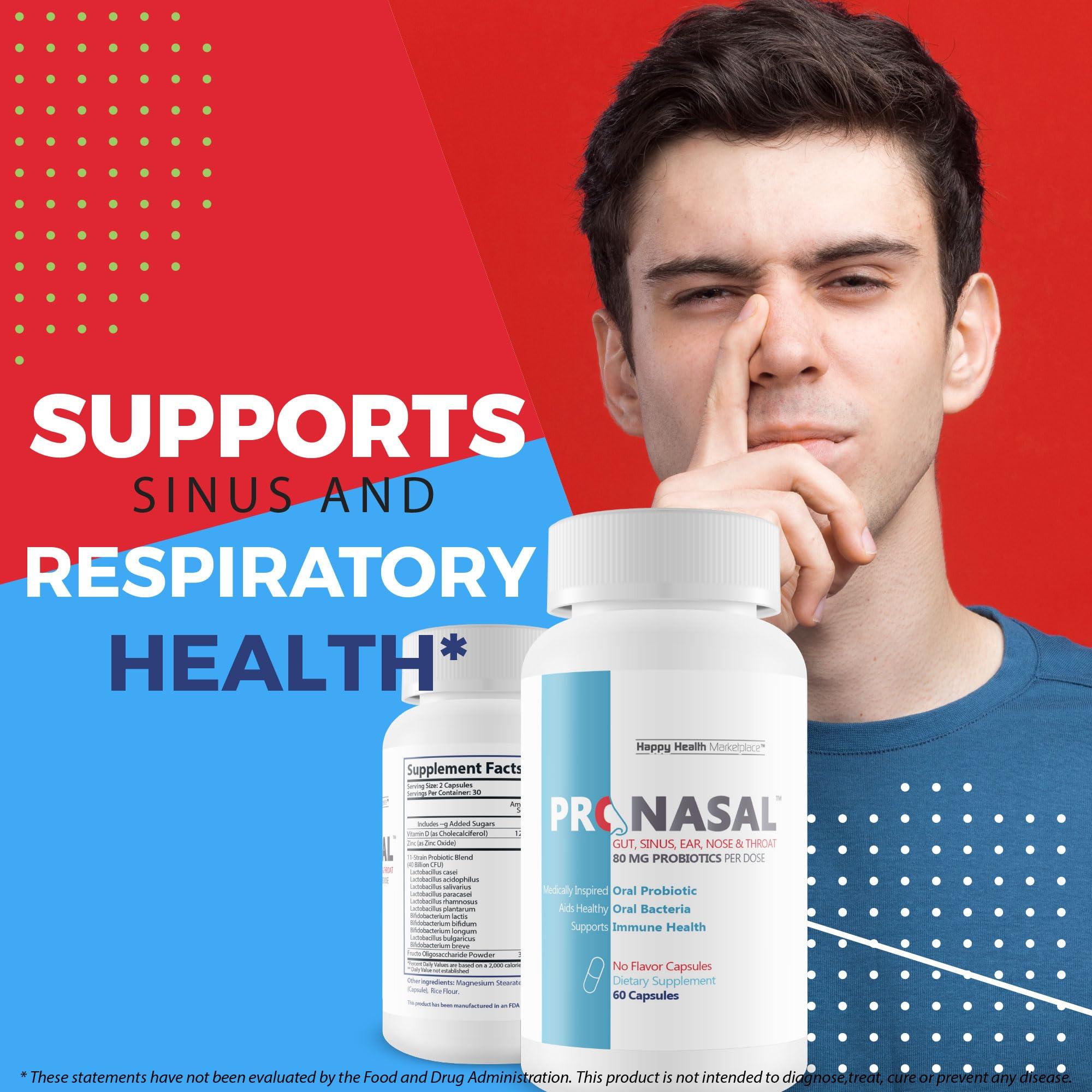 Happy Health Marketplace Pro Nasal - Our Best Sinus Support Supplement - Ear Nose Throat Probiotics - Sinus Probiotic for Natural Sinus Support - Oral Probiotics for Mouth Bad Breath - Dry Mouth Probiotic - Probiotic Sinus