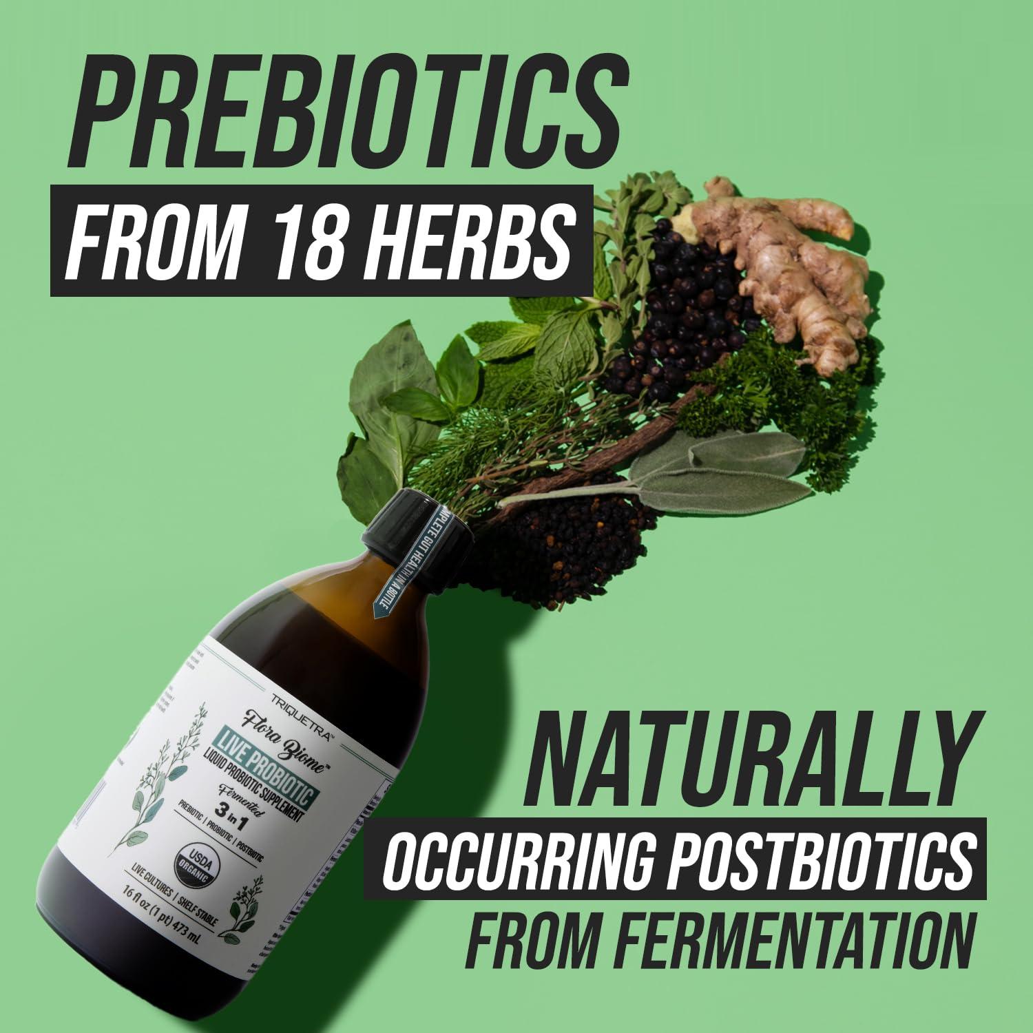 Triquetra Health Flora Biome - Live Probiotic, Prebiotic, & Postbiotic Organic Live-Culture 10 Probiotic Strains, 18 Fermented Herbs - Complete Gut Health & Microbiome Optimizer (16 oz)