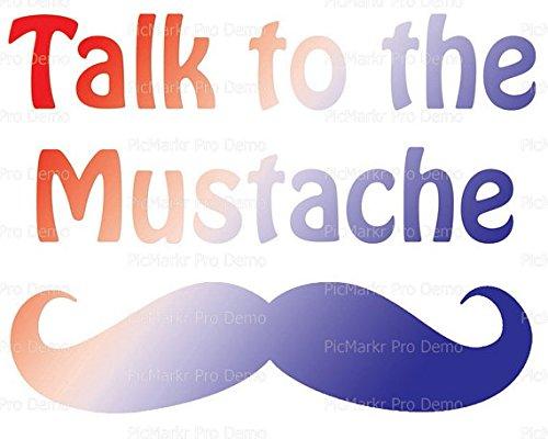 Art of Eric Gunty 8" Round - Talk To The Mustache Birthday - Edible Cake/Cupcake Party Topper - D21700