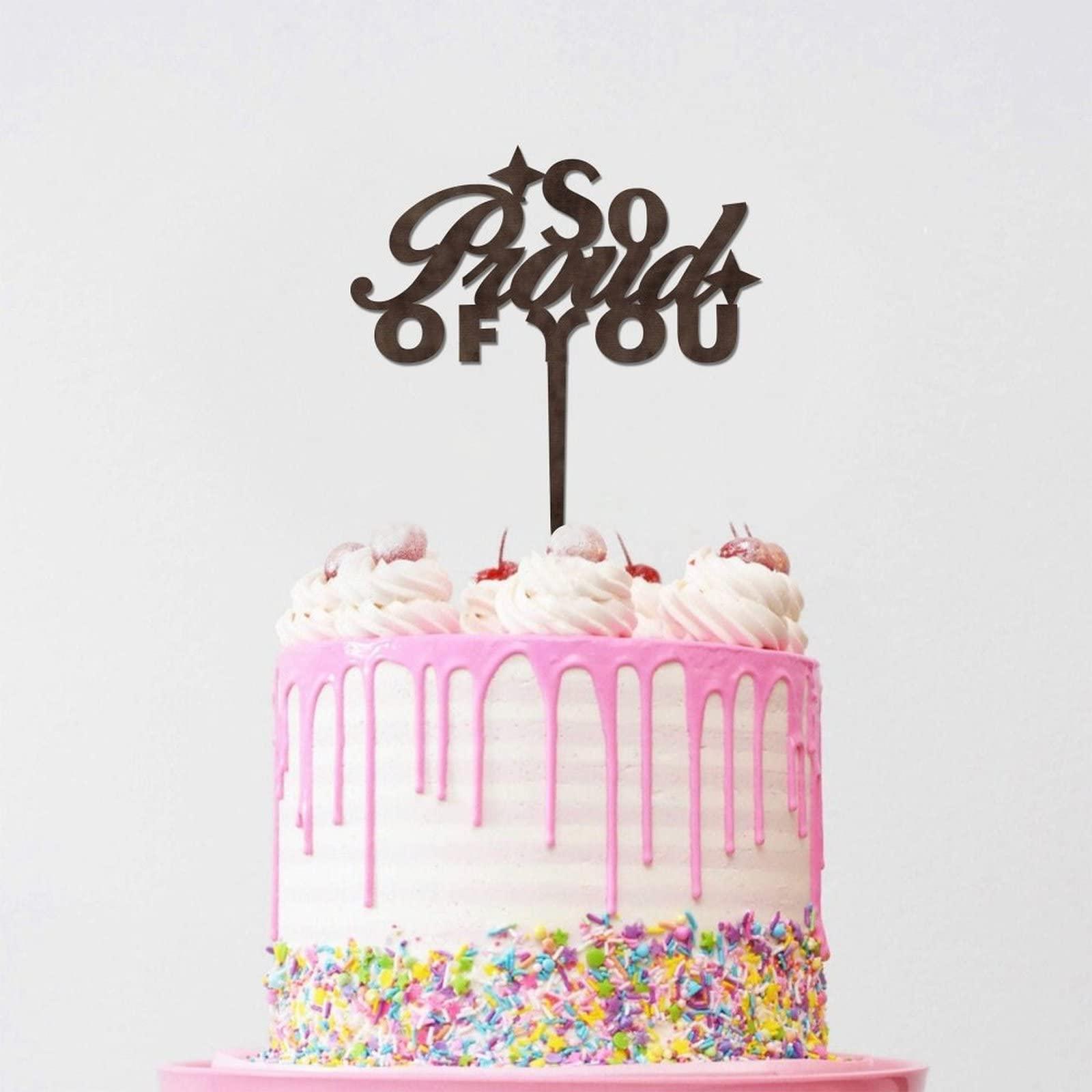 LetusZhogo Graduation Cake Topper, Congratulations Cake Topper, So Proud Of You Cake Topper, Wood Cake Topper