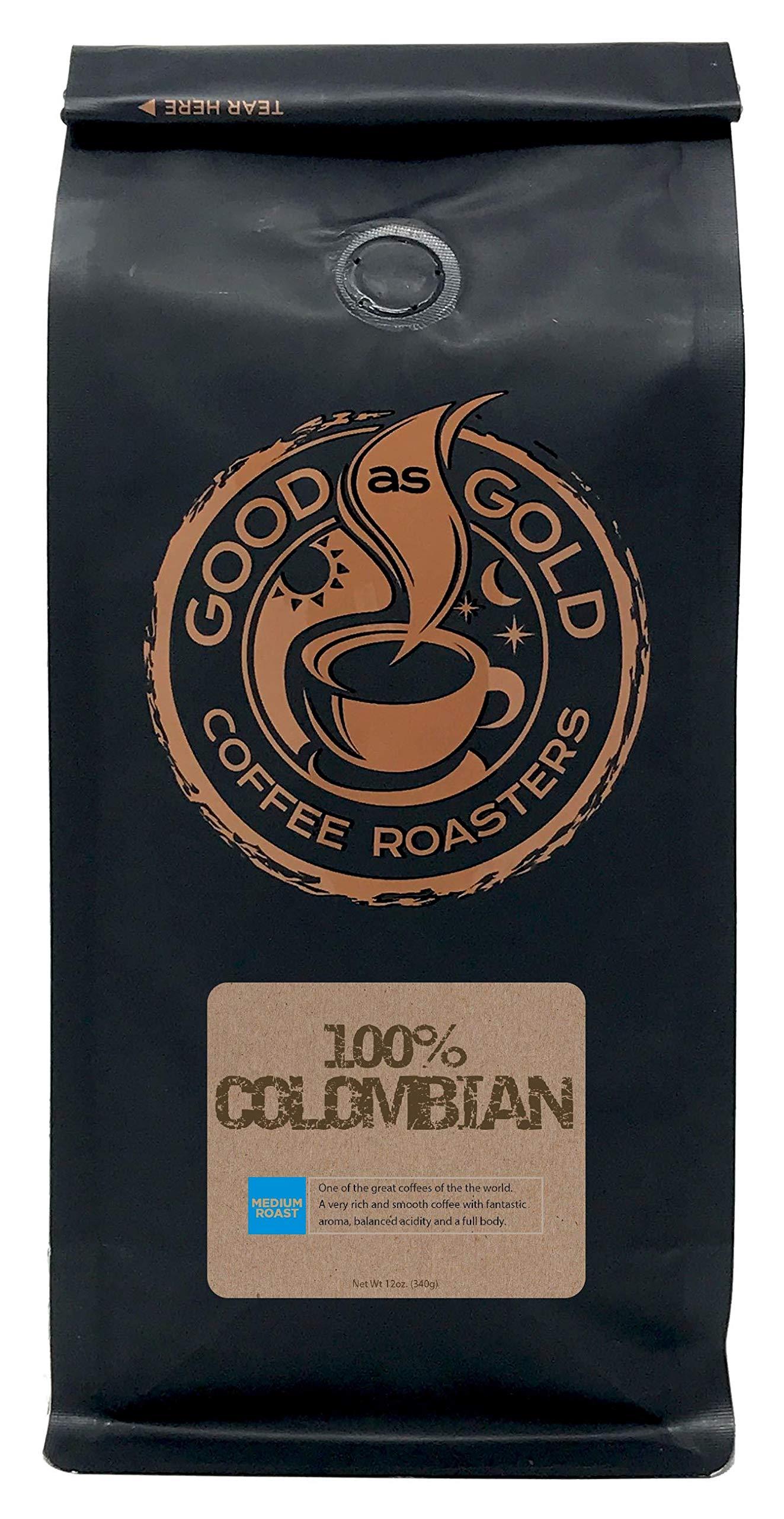 Good As Gold Colombian Supremo Coffee, Medium Roast, 12 Ounce Bag, **Ground To Order** - Good As Gold Coffee Roasters