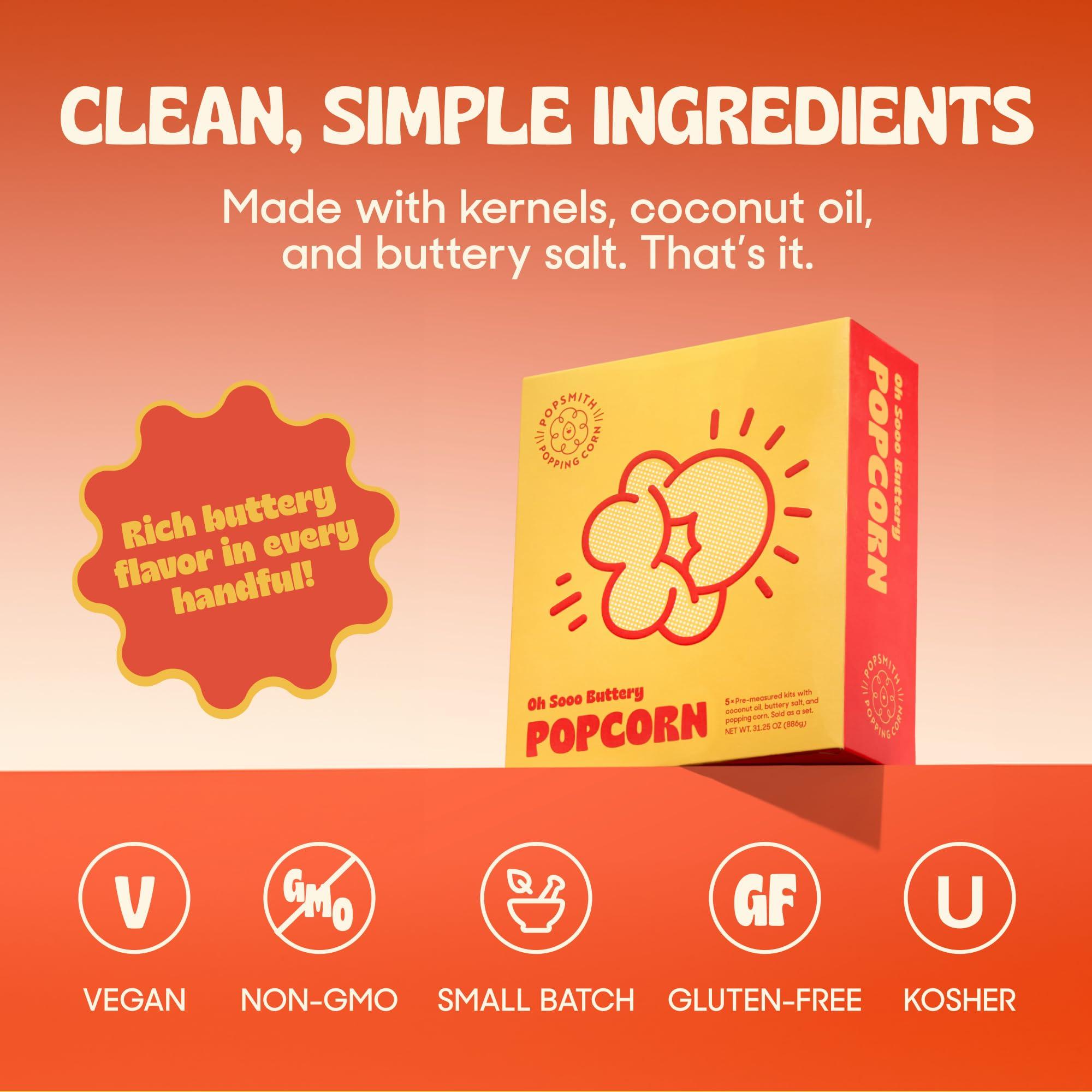 POPSMITH Popsmith Popcorn Pre-Measured Popcorn Kits - Five 4-oz Buttery Popcorn Kits with Butter Flavored Coconut Oil & Buttery Popcorn Salt. Authentic Movie Theater Flavor.