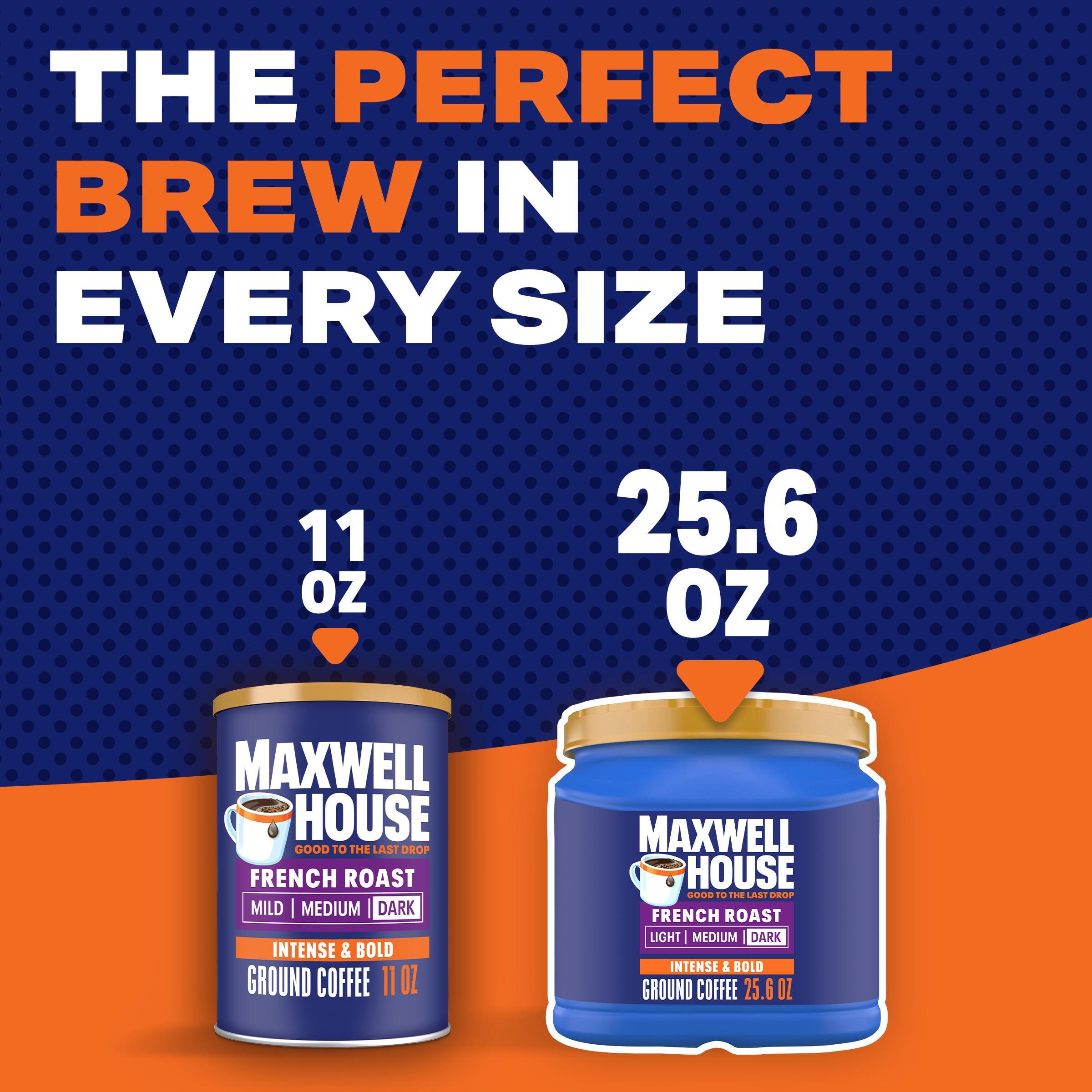 MAXWELL HOUSE Maxwell House French Roast Dark Roast Ground Coffee (25.6 oz Canister)