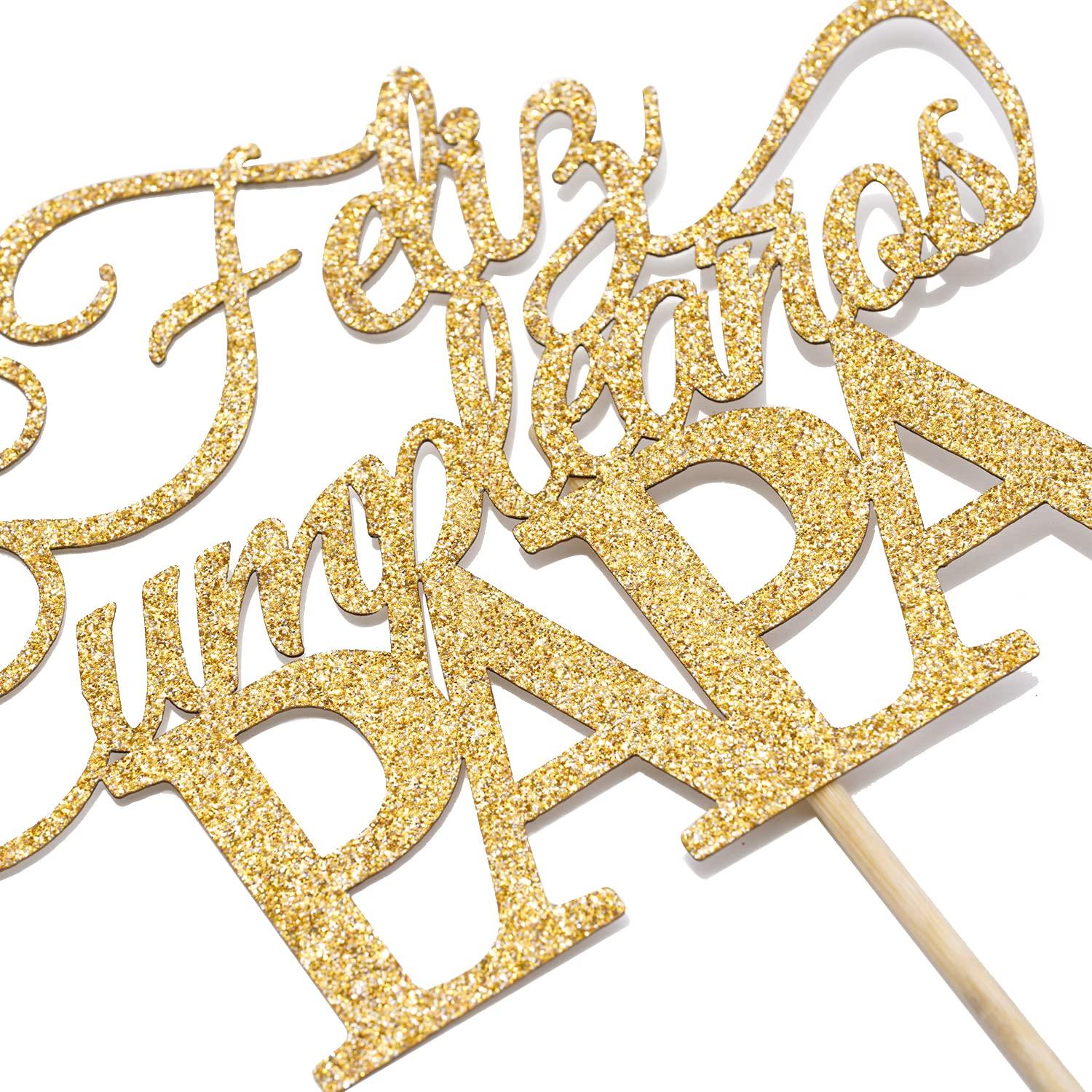 Calarjeta Feliz Cumpleaños Papa Cake Topper - Happy Birthday Dad, Happy Father's Day, Best Dad Ever, Dad Birthday Party Decorations, Gold Glitter