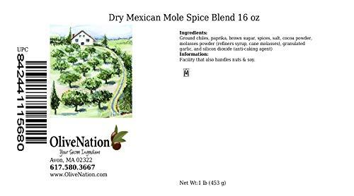 OLIVENATION OliveNation Dry Mexican Mole Spice Blend, Adds Authentic Flavor to Mixes and Recipes - 16 ounces