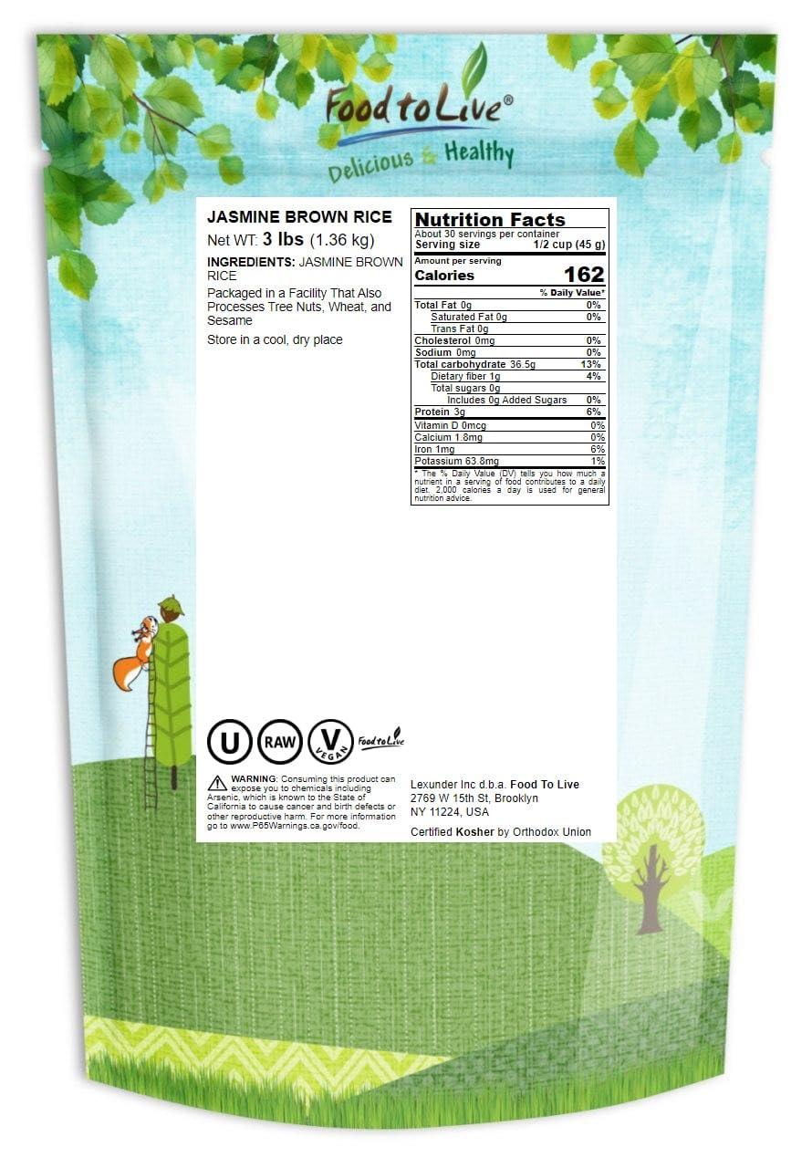 Food to Live Food to Live Jasmine Brown Rice, 3 Pounds Whole-Grain and Long-Grain Thai Rice, Vegan, Kosher, Bulk. Higher in Fiber than White Jasmine Rice. Great as Side Dish