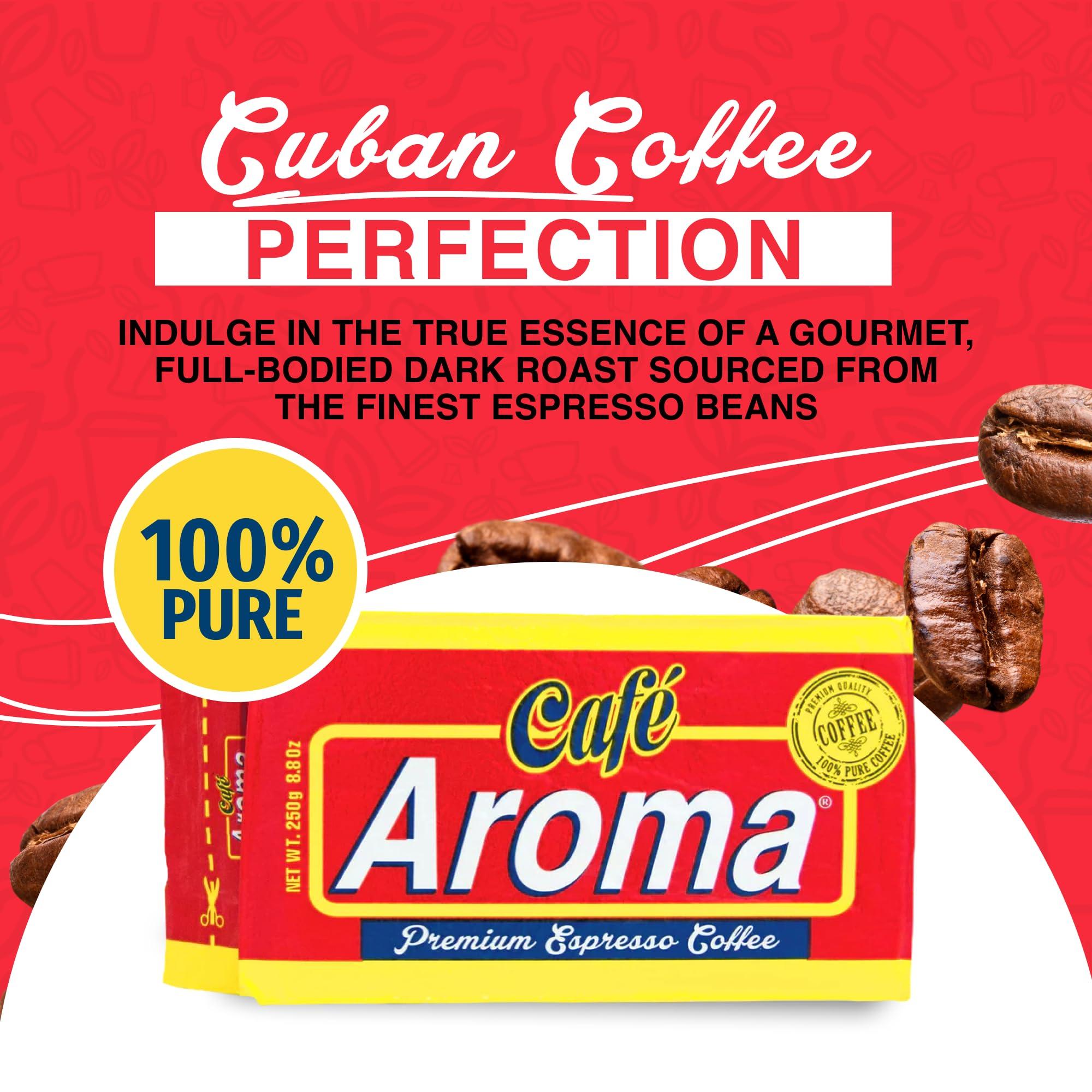 CAFE AROMA Caf Aroma Dark Roast Espresso Ground Coffee, Authentic Cuban Style Coffee, Vacuum Sealed, Ground Espresso Beans, 8.8 oz (1-Pack)