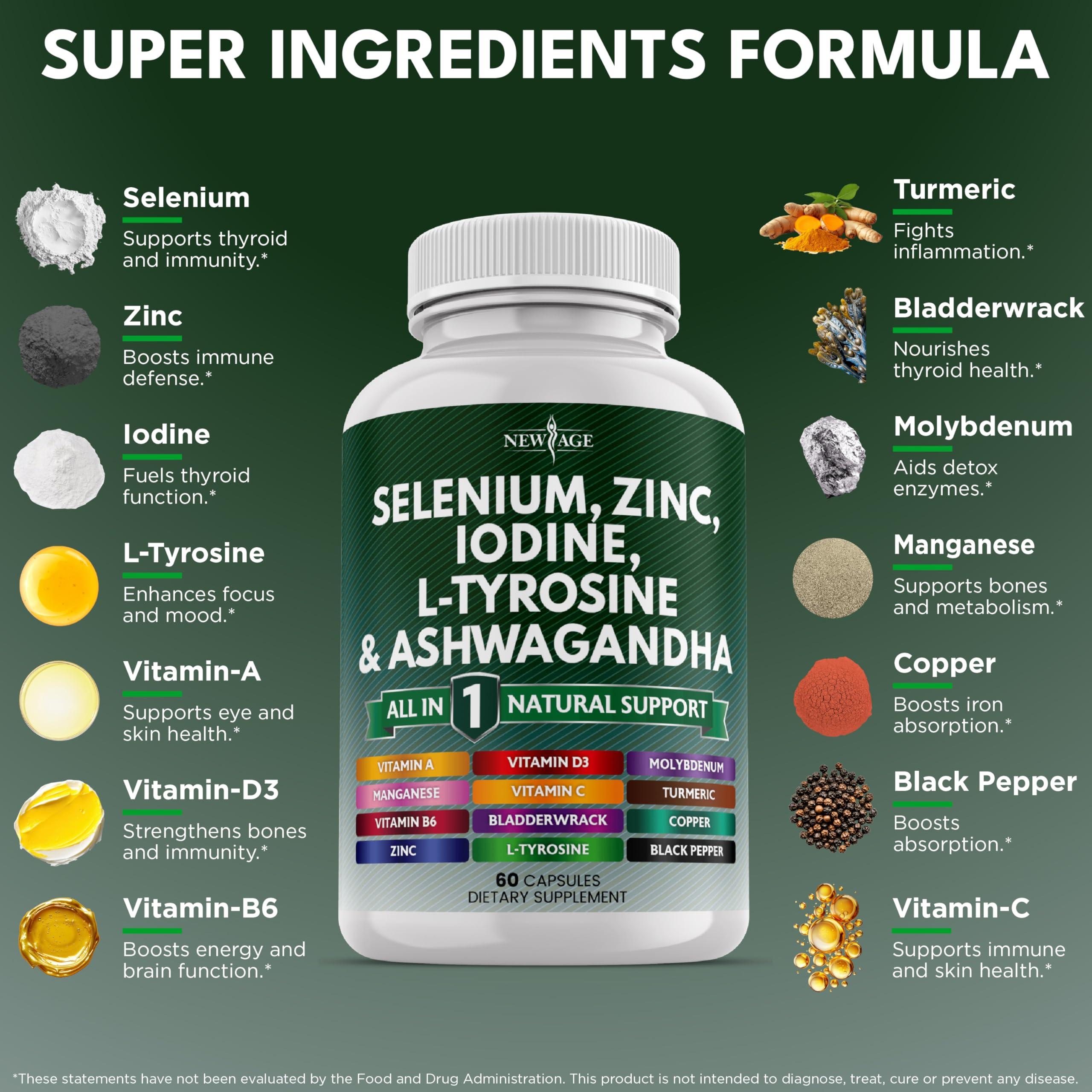 NEW AGE Selenium, Zinc, Iodine, L Tyrosine, Ashwagandha - Thyroid Support Supplement for Women and Men with Bladderwrack, Turmeric, Silica Kelp, Schisandra - 60 Count