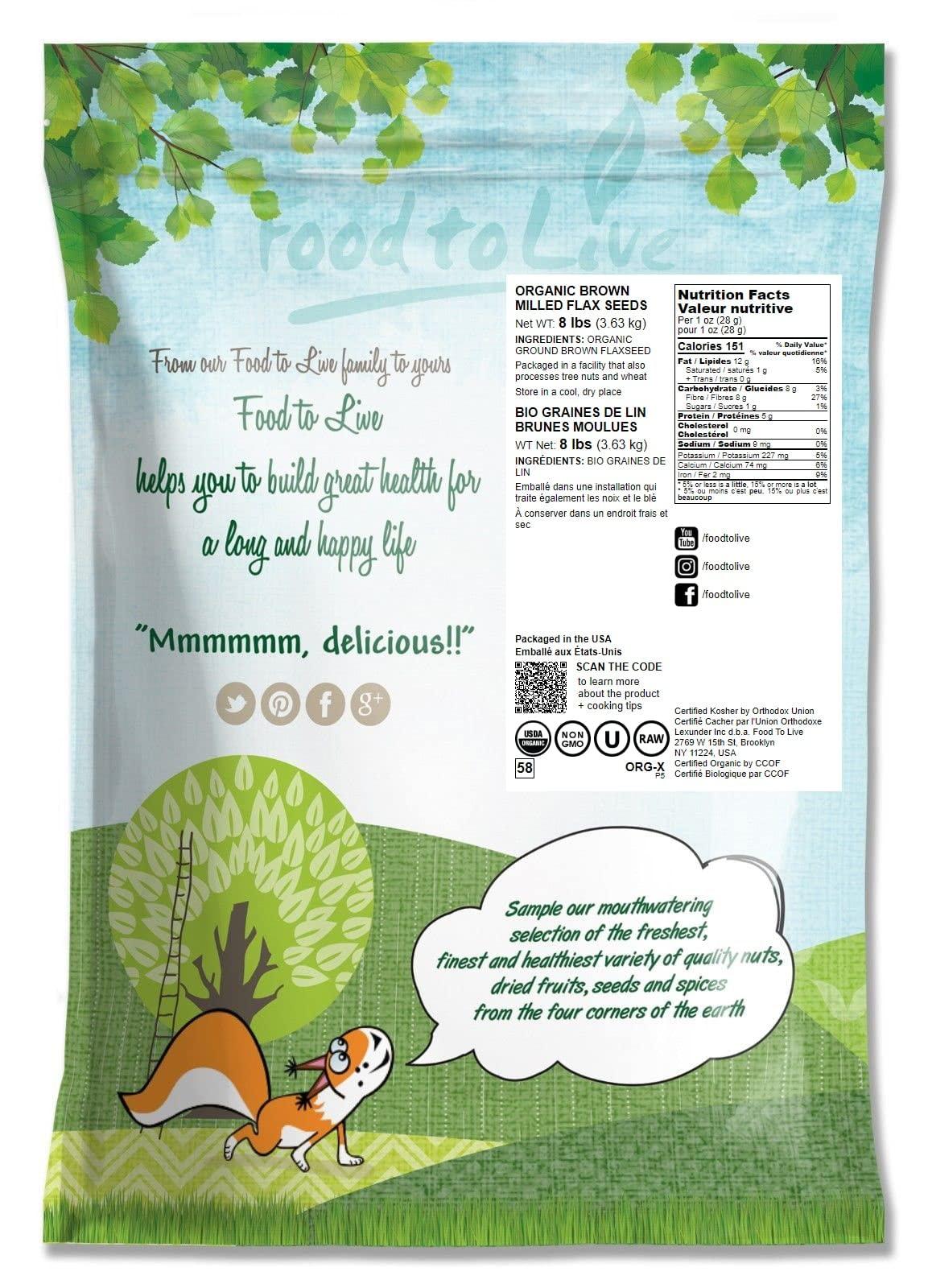 Food to Live Food to Live Organic Brown Flaxseed Meal, 8 Pounds Non-GMO, Kosher, Cold-Milled from Raw Whole Seeds, Pure Powder, Vegan Superfood, Bulk, Rich in Omega-3 Ground Flax, Keto Friendly