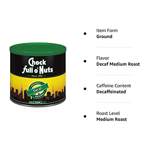 Chock Full o' Nuts Chock full oNuts Decaf Original Roast, Medium Roast Decaf Ground Coffee  Gourmet Coffee Beans  Smooth, Full-Bodied and Rich Coffee (24 Oz. Can)