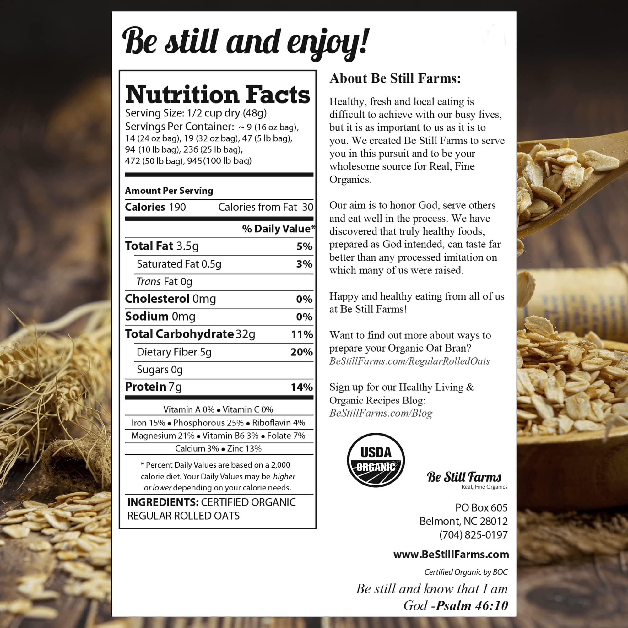 Be Still Farms Organic Oatmeal Regular Rolled Oats - Old Fashioned Oat Bulk (2.8 lb) Be Still Farms - 100% Whole Grain | High in Fiber & Protein | USA Grown | USDA Certified | Vegan | Non-GMO | Sugar-Free
