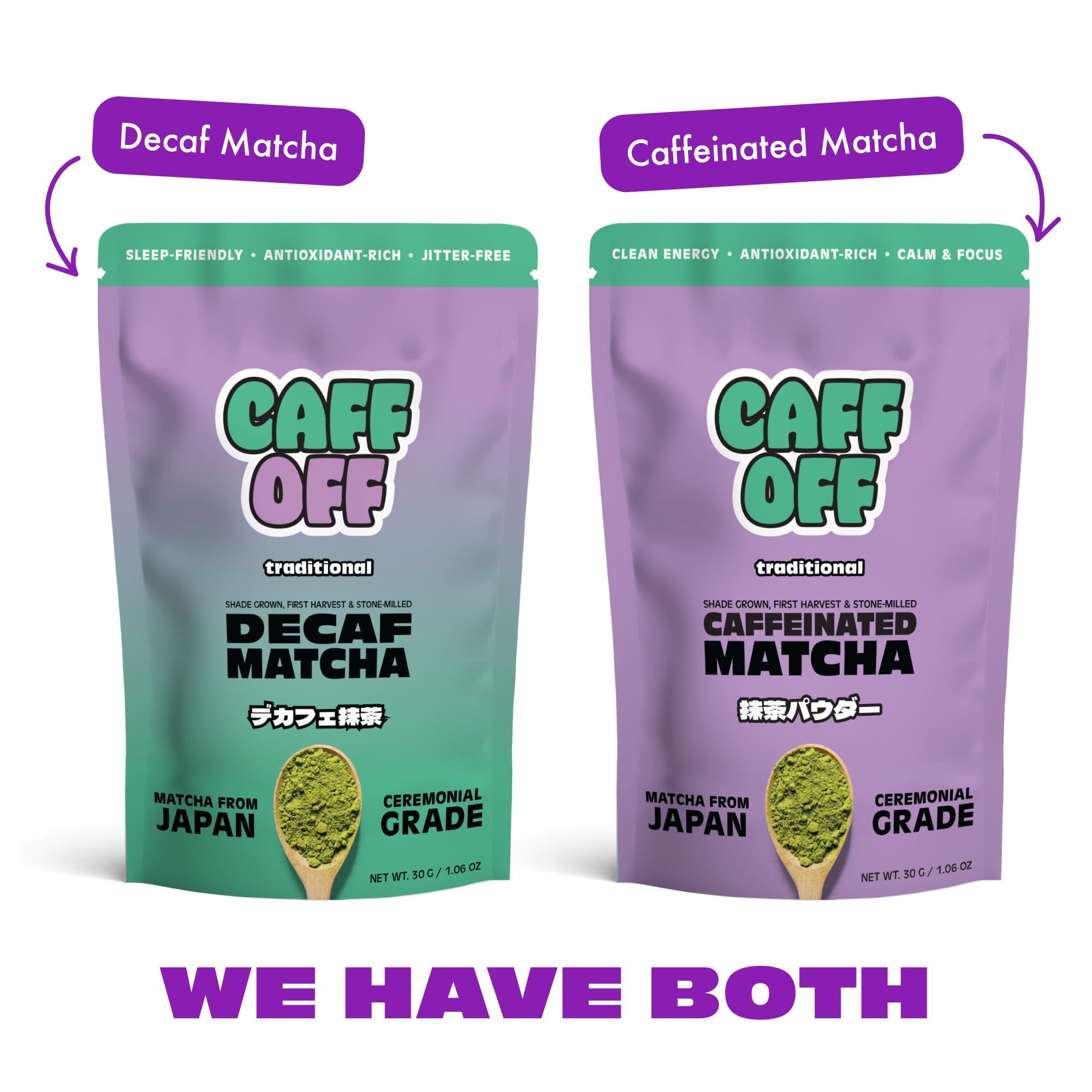 Caff Off Caff Off Decaf Matcha Green Tea Powder - Authentic, Naturally Decaffeinated & Ceremonial Grade - Caffeine Free Matcha Powder From Japan - Plant Based, Vegan & Keto Friendlly (1.06 OZ / 30 G / 30 Servings, Traditional)