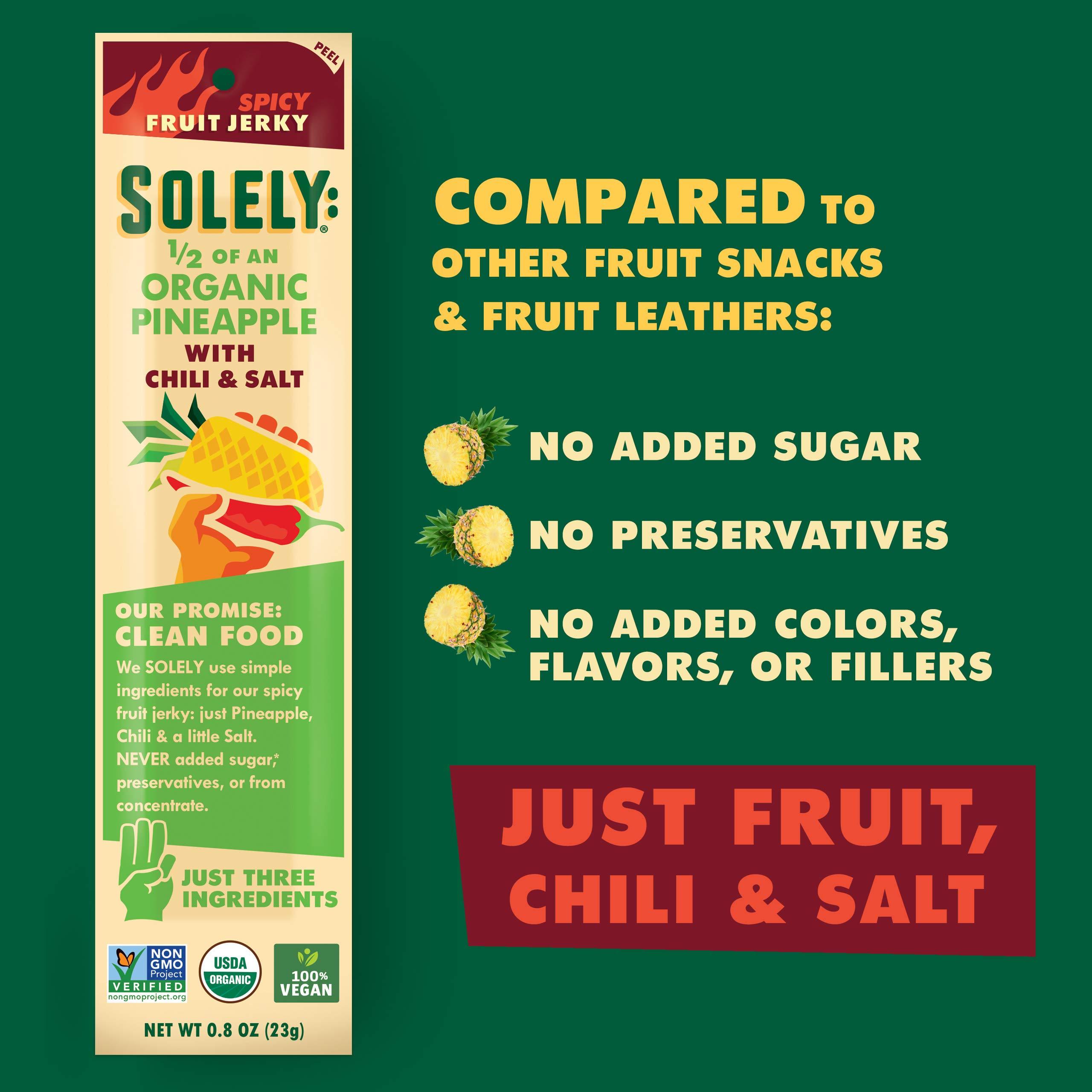 SOLELY SOLELY - Organic Spicy Pineapple Chili and Salt Fruit Jerky - 12 Individually Wrapped Fruit Strips - Fruit Leather Made from Dried Fruit - Healthy Snacks for Adults & Kids - Vegan Snacks - 0.8oz (23g)