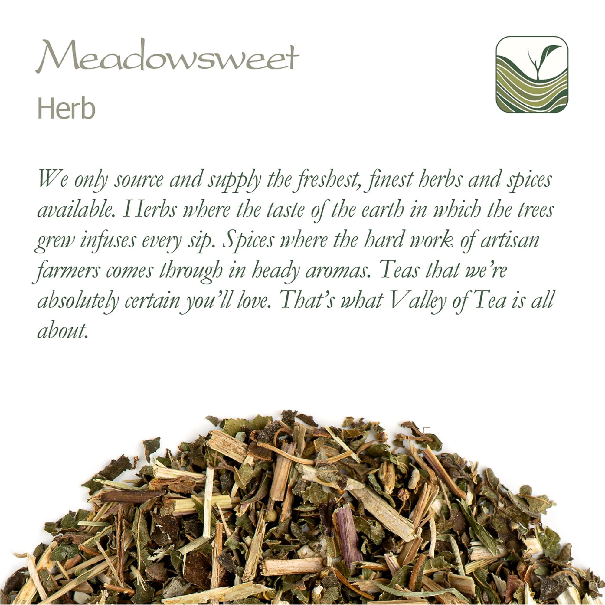Valley of Tea Meadowsweet Herbal Tea - Meadowsweet Herb Meadow Sweet Meadow 100g
