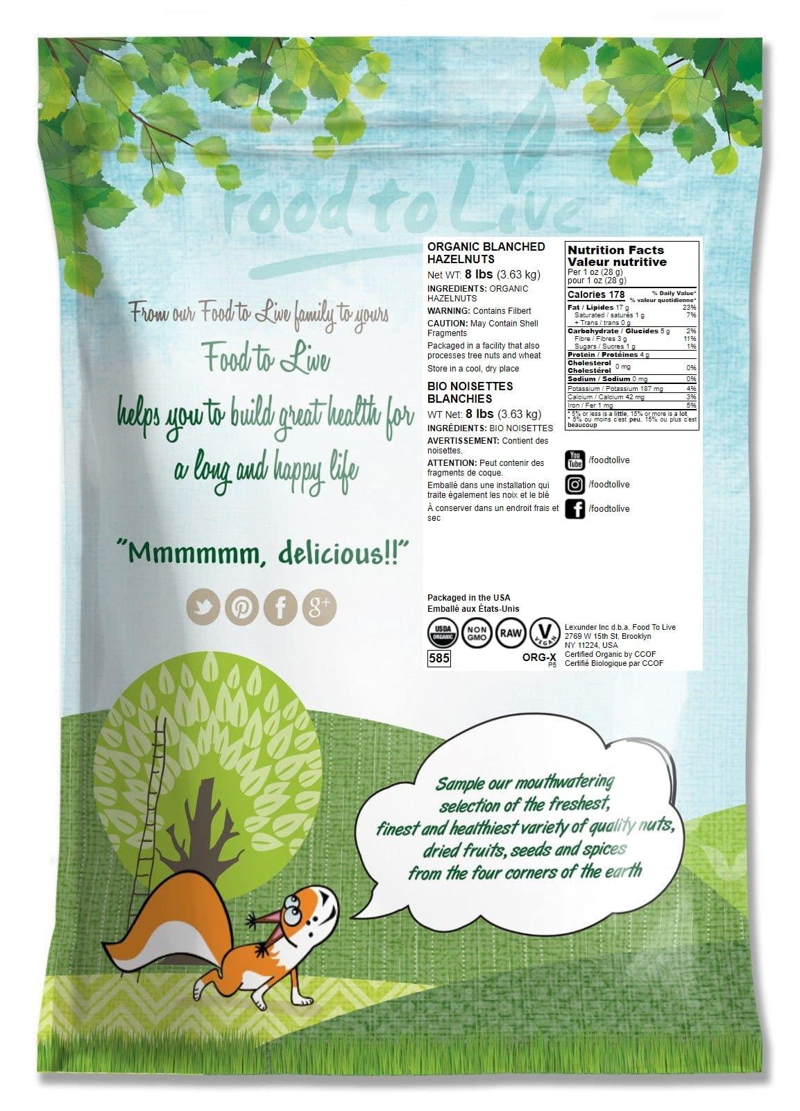 Food to Live Food to Live - Organic Raw Blanched Hazelnuts, 8 Pounds - Non-GMO Filberts, No Skin, Unsalted, Unroasted, Vegan, Bulk Nuts. Good Source of Protein
