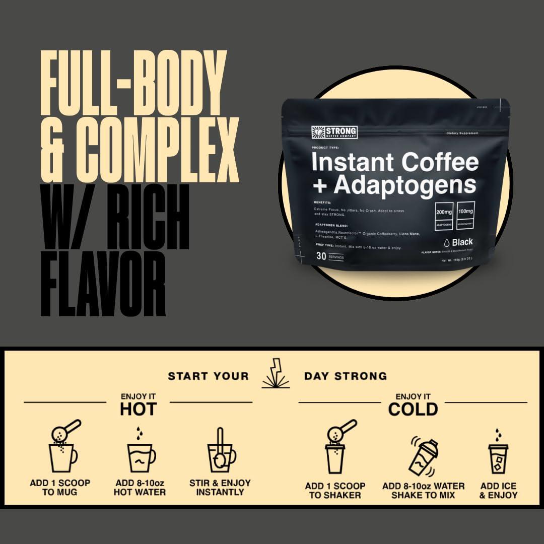 STRONG COFFEE COMPANY STRONG COFFEE COMPANY, INSTANT BLCAK COFFEE - 30 Servings, Extreme Focus, Adaptogen Coffee, No Jitters, No Crash