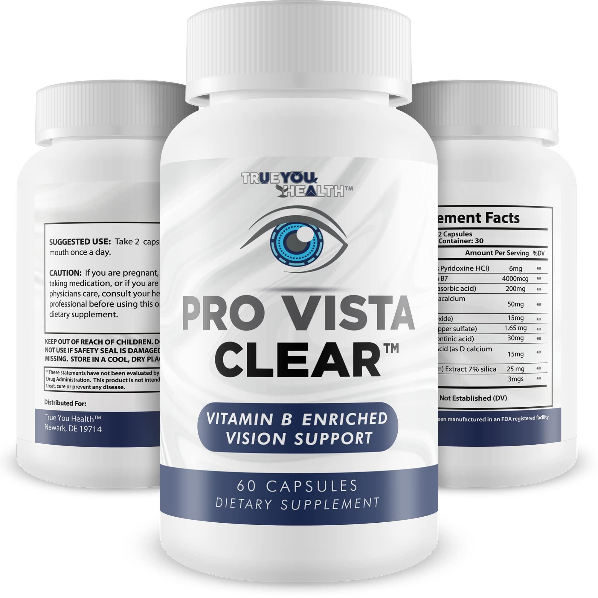 True You Health Pro Vista Clear for Eyes - Vitamin B Enriched Vision Support - Our Best Pro Vista Clear Vision Formula Proprietarily Formulated to Naturally Support Eye Health - Vitamin & Mineral Formula