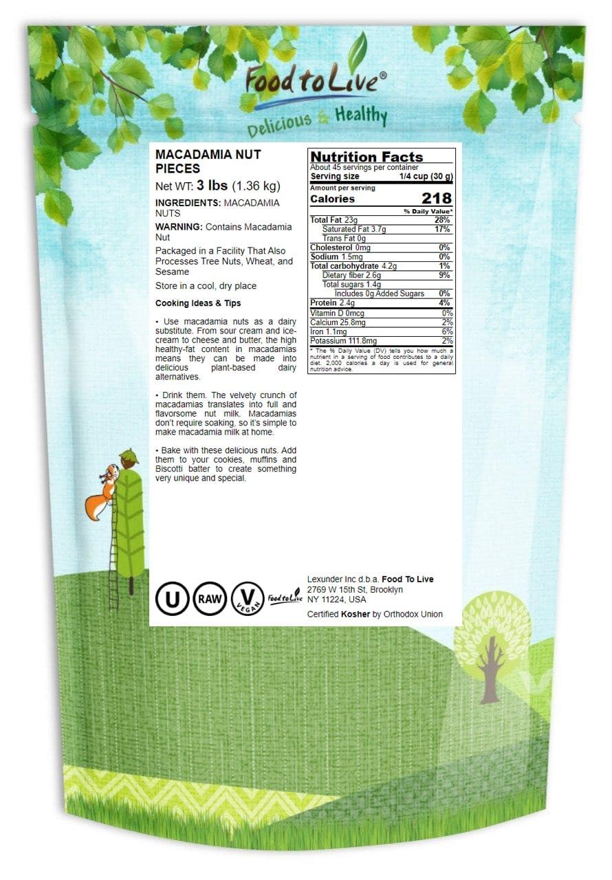 Food to Live Food to Live Macadamia Nut Halves & Pieces, 3 Pounds Raw, Shelled, Unsalted, Kosher, Vegan, Bulk. Keto Snack. Good Source of Healthy Fats. Great for Baking, and as Topping for Salads, Yogurt.