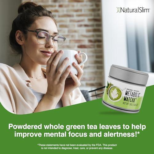 NaturalSlim NaturalSlim Metabolic Organic Matcha Powder Authentic Japanese Matcha Green Tea Powder - Antioxidant & Anti-Aging Pure Matcha Green Tea for Metabolism, Energy, and Concentration - 1.06 Oz