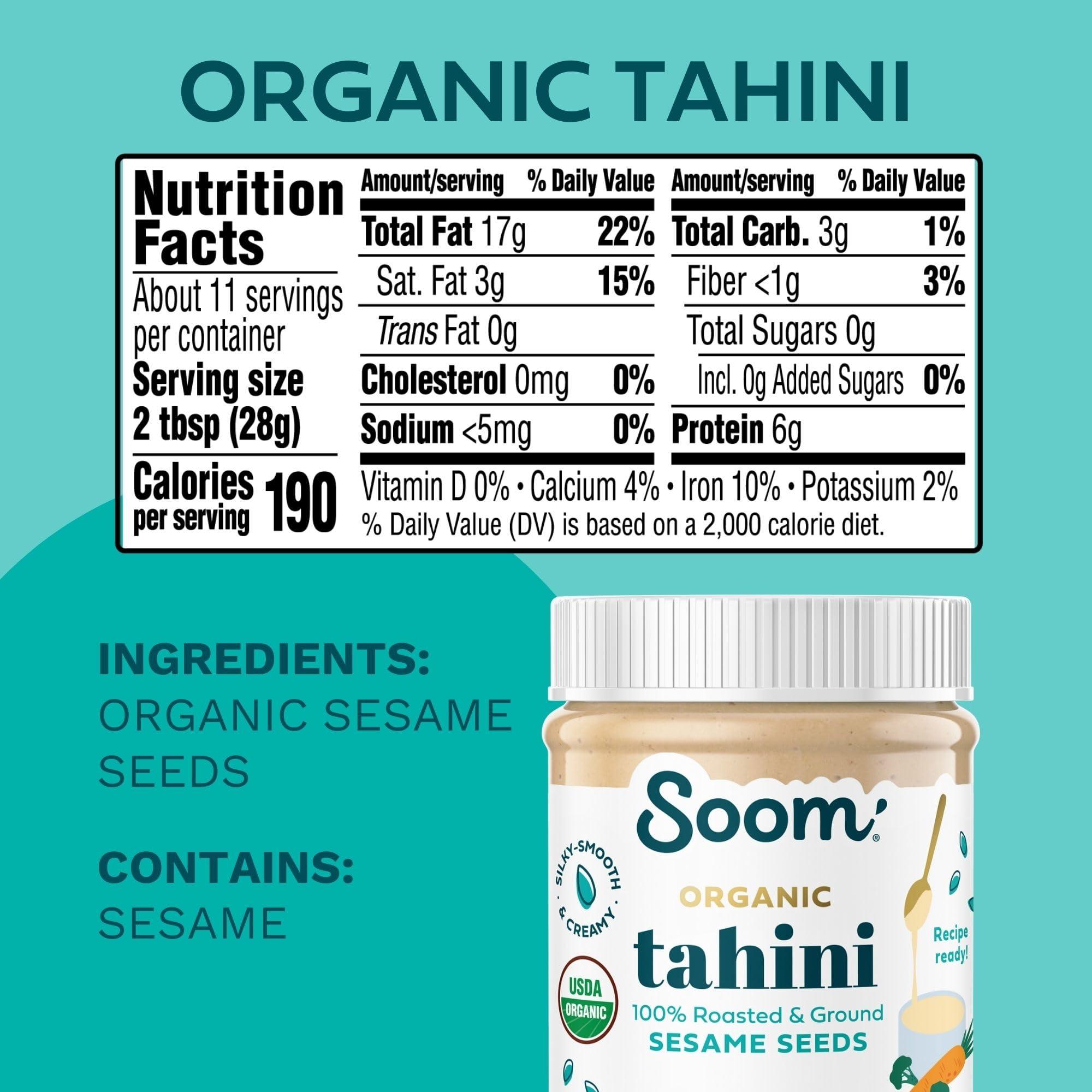 Soom Soom Foods Organic Tahini 11oz (2 Pack) | Roasted & Ground Sesame Seed Paste | Creamy Texture for Hummus, Sauces, Dips, Dressings | Vegan, Peanut-Free, Nut-Free, Gluten-Free, Dairy-Free, Keto, Paleo, Kosher | All-Natural