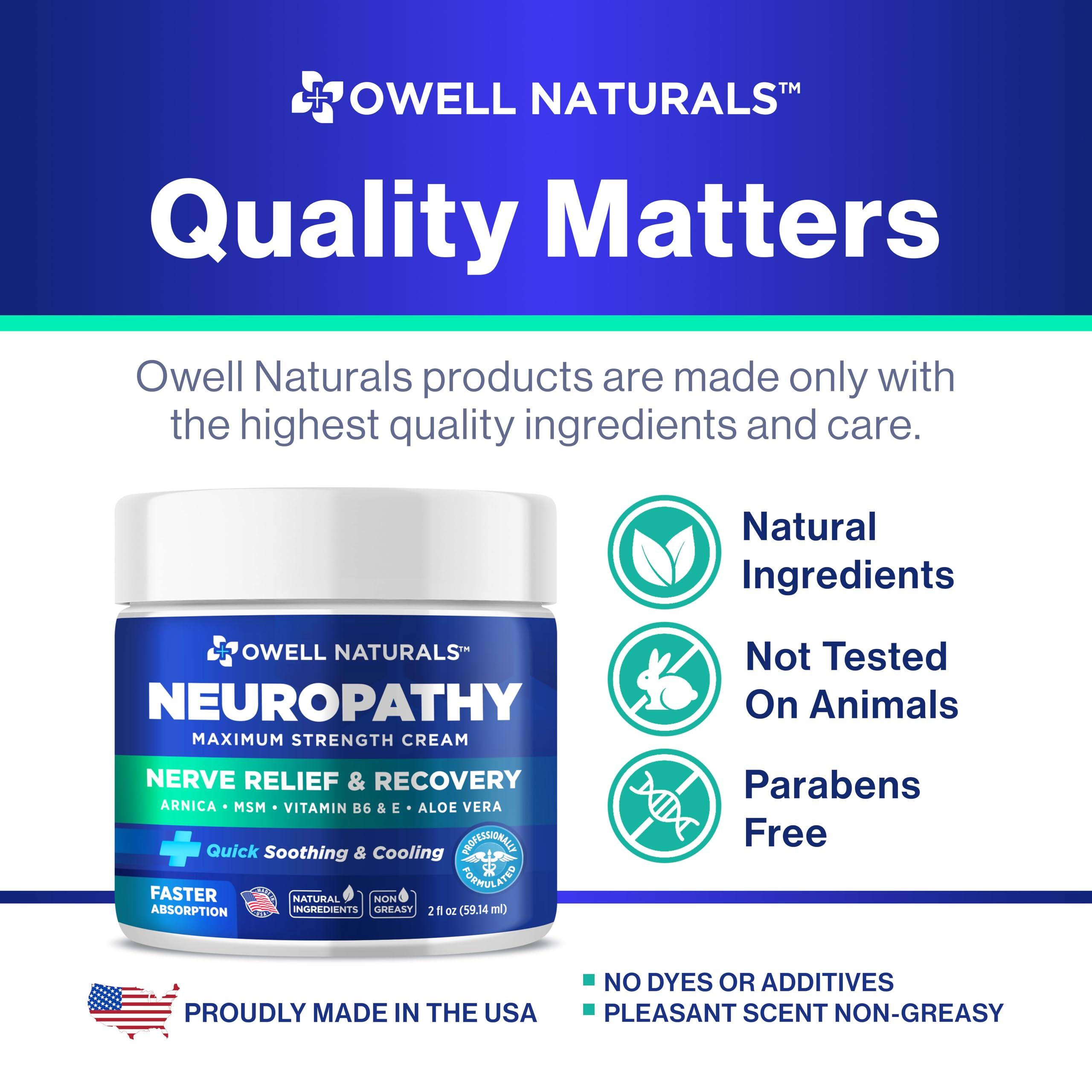 OWELL NATURALS OWELL NATURALS Neuropathy Cream Extra Strength Nerve Relief Cream for Foot, Hands, Legs, Toes with Arnica, Vitamin B6, Aloe Vera, MSM - Made in USA