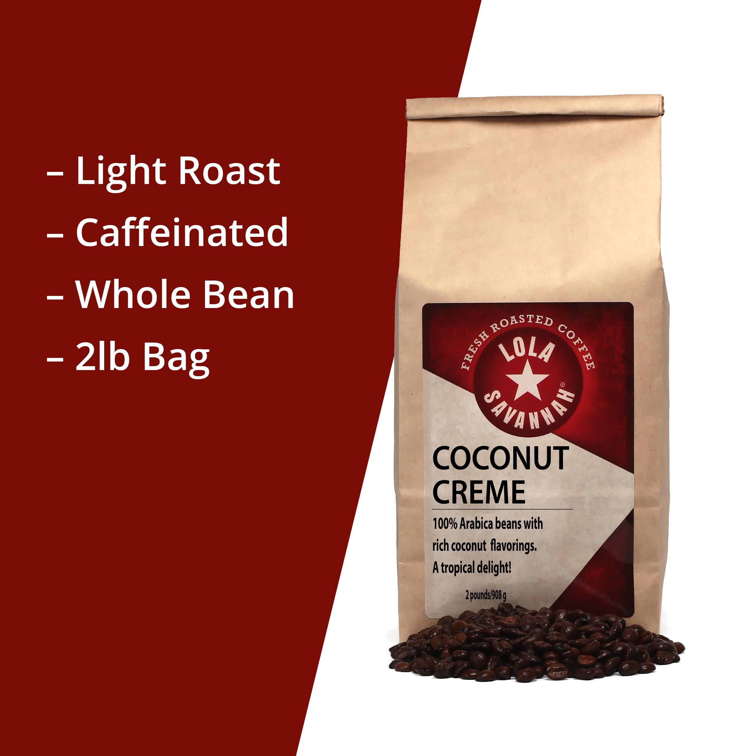 Lola Savannah Lola Savannah Coconut Crme Whole Bean Caffeinated Coffee, 2Lb