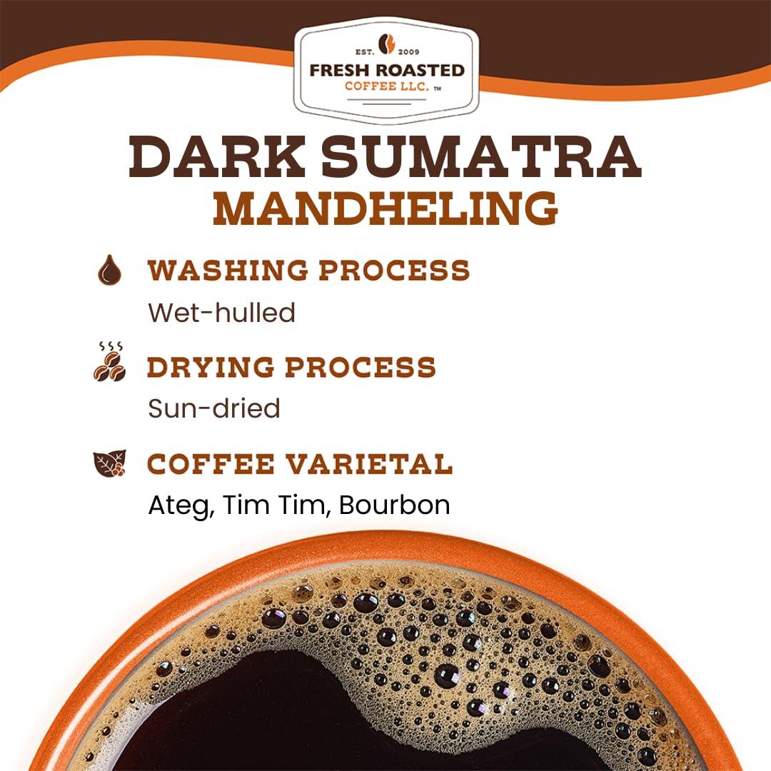 Fresh Roasted Coffee Fresh Roasted Coffee,100% Dark Sumatra Mandheling | 12 oz | Single Origin | Dark Roast | Kosher | Ground