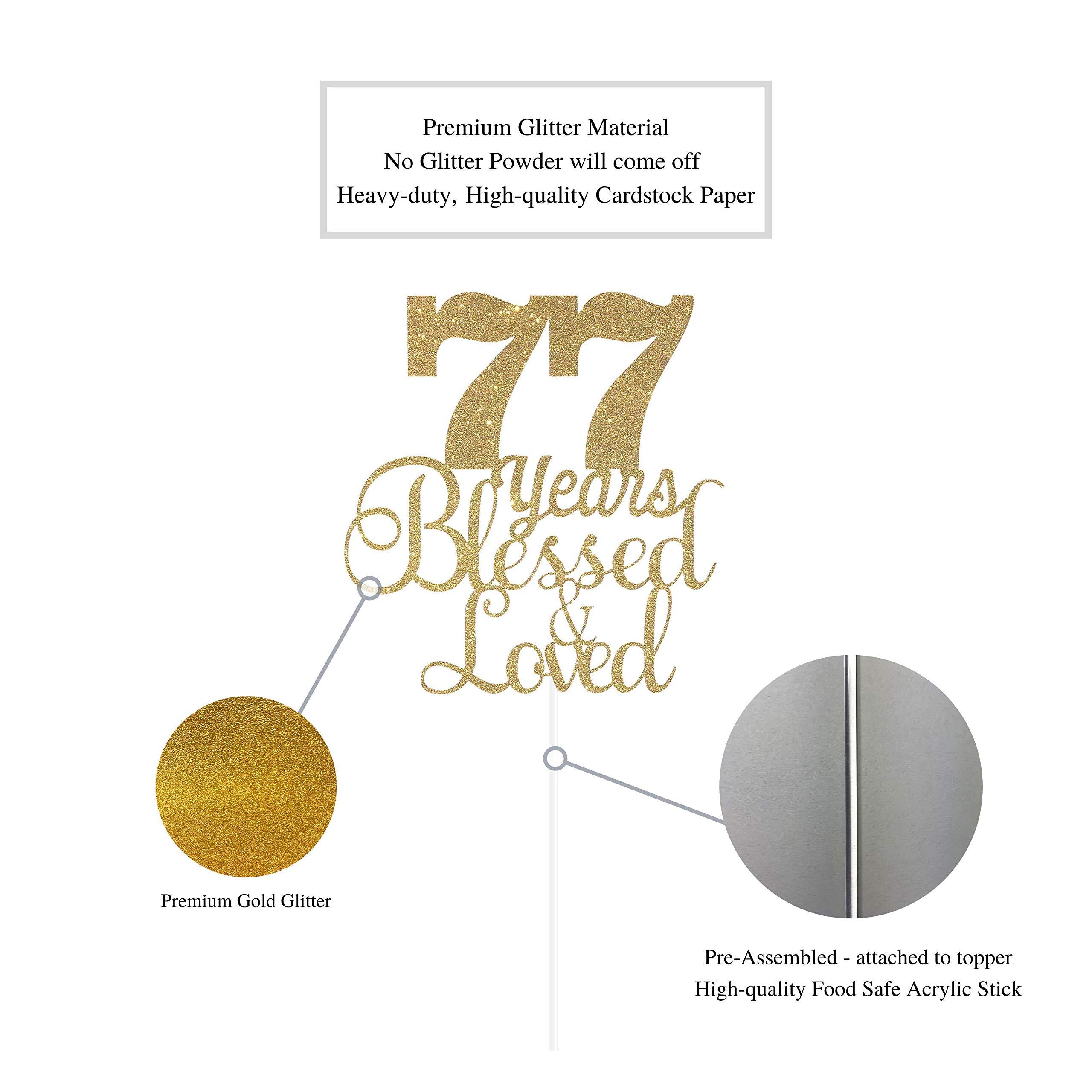 ALPHA K ALPHA K 77th Birthday/Anniversary Cake Topper – 77 Years Blessed & Loved Cake Topper with Gold Glitter