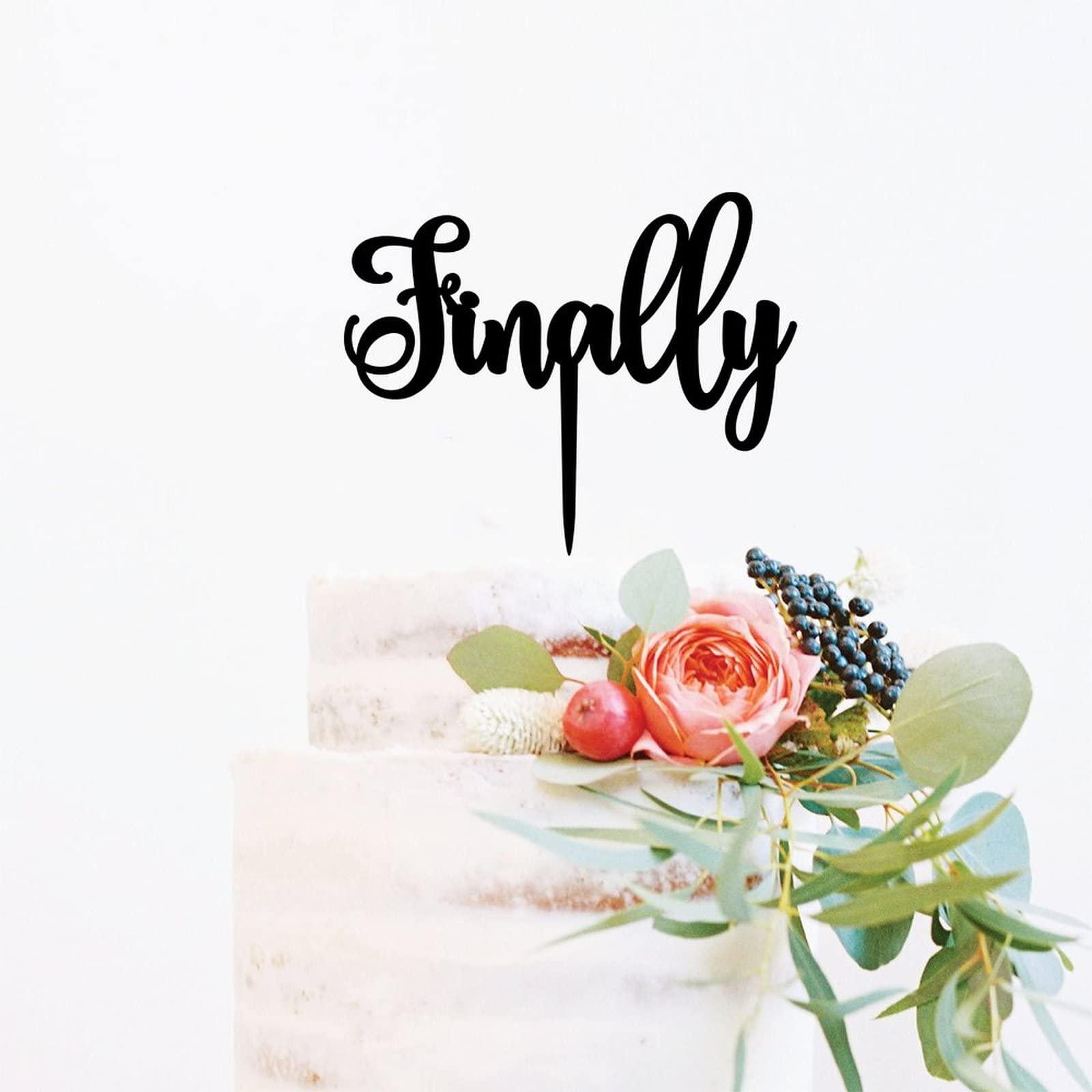 LetusZhogo Finally Wedding Cake Topper, Finally Black Acrylic Cake Topper Wedding Decor, Engagement Cake Topper Decor, Unique Funny Wedding Cake Toppers