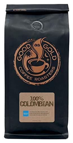 Good As Gold Colombian Supremo Coffee, Medium Roast, 12 Ounce Bag, Whole Bean - Good As Gold Coffee Roasters