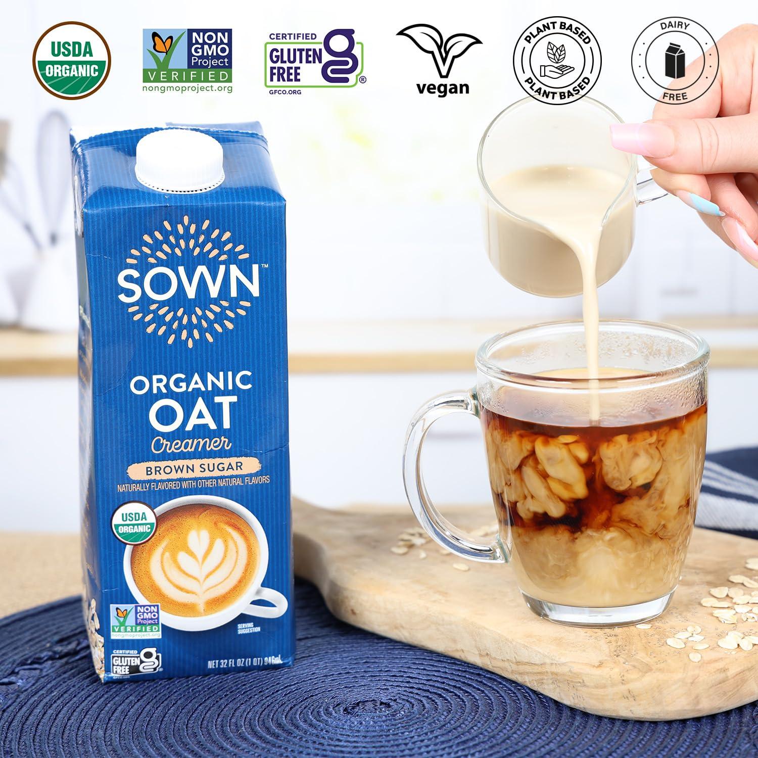 SOWN SOWN Organic Oat Creamer Brown Sugar - Barista Oat Milk Non Dairy Coffee Creamer - Plant Based, Dairy-Free, Vegan, Gluten-Free, Non-GMO, Shelf Stable - 32oz (Pack of 6)