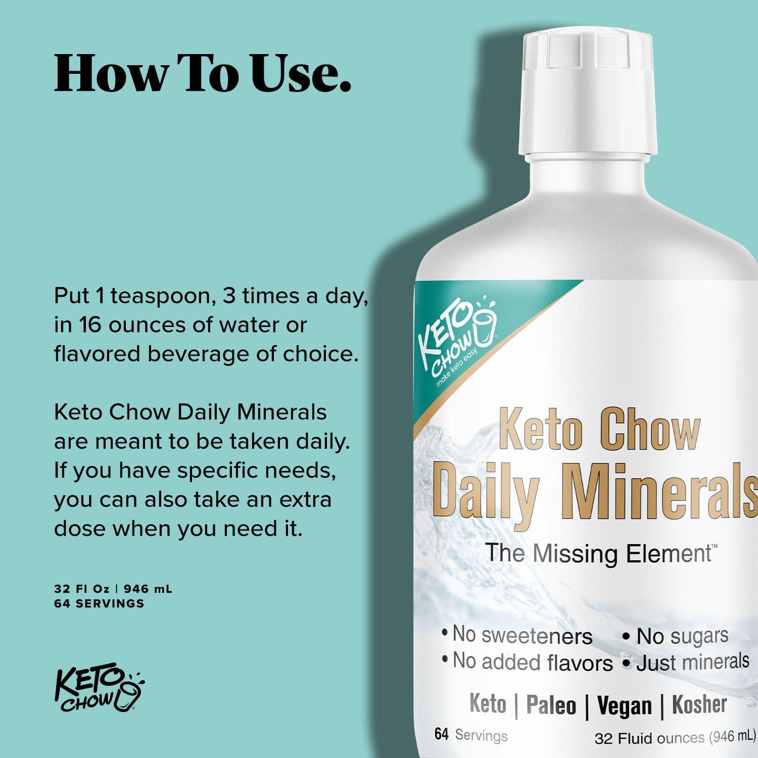 Keto Chow Keto Chow - Daily Minerals Drops - Promotes Electrolyte Balance - Copper, Magnesium, Chromium, Zinc, Boron, Selenium - Zero Sugar - Keto Friendly - Gluten Free - Vegan - Non GMO - Travel Size - 32 oz