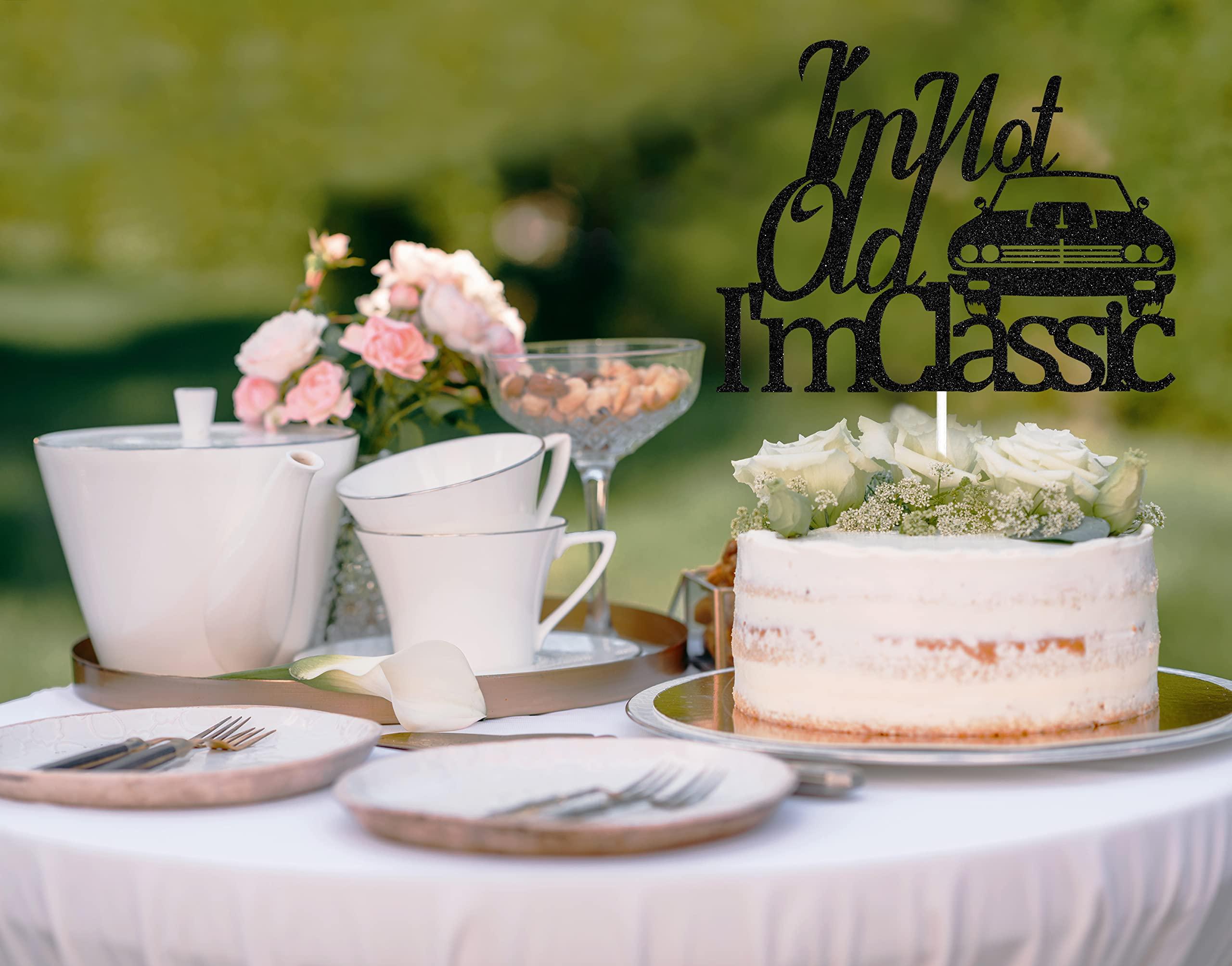 Four Ever Sweet I'm Not Old I'm Classic Cake Topper Black Glitter, Classic Car Birthday Cake Topper, 50th/60th/70th 80th/90th/100th Birthday Cake Topper, Vintage Car Birthday Party Decorations