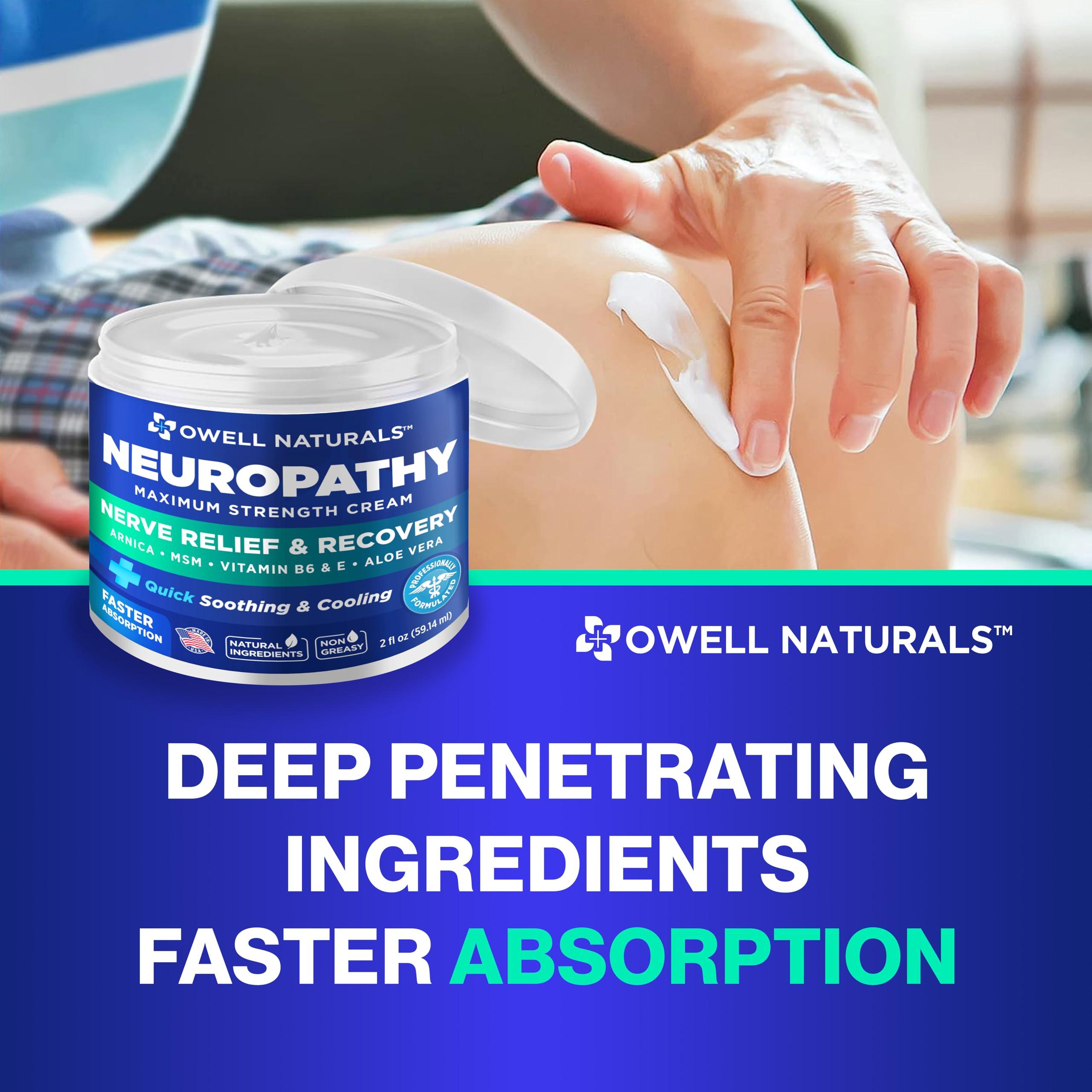 OWELL NATURALS OWELL NATURALS Neuropathy Cream Extra Strength Nerve Relief Cream for Foot, Hands, Legs, Toes with Arnica, Vitamin B6, Aloe Vera, MSM - Made in USA