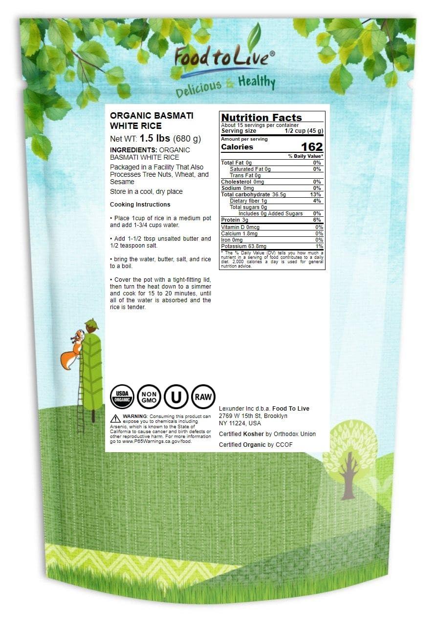 Food to Live Food to Live Organic White Basmati Rice, 1.5 Pounds Non-GMO, Long-Grain Rice Variety, Fragrant, Kosher, Vegan, Bulk. Non-Irradiated. Less Starch. High in Dietary Fiber. Great for Indian Dishes.