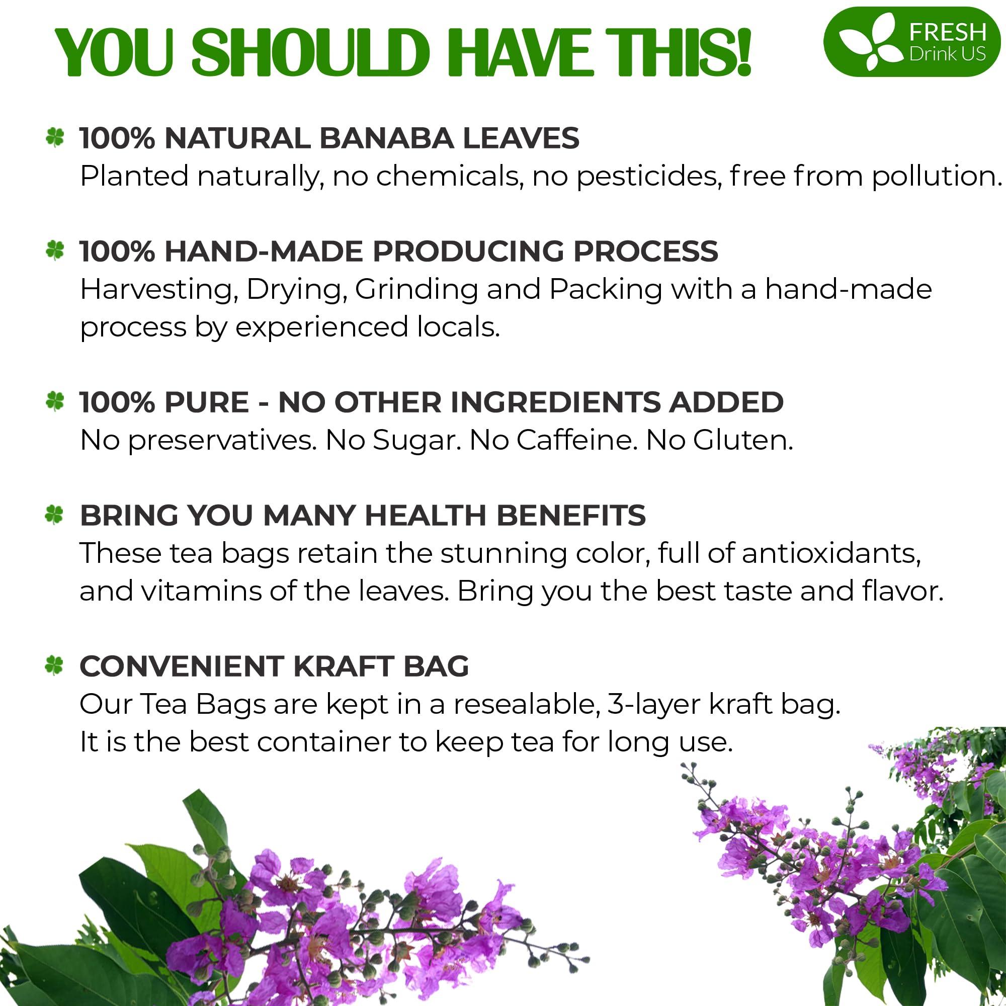 FRESHDRINKUS FreshDrinkUS, Premium 40 Banaba Tea Bags, 100% Natural & Pure from Banaba Leaves. Loose Leaf Banaba Herbal Tea. No Sugar, No Caffeine, No Gluten, Vegan.