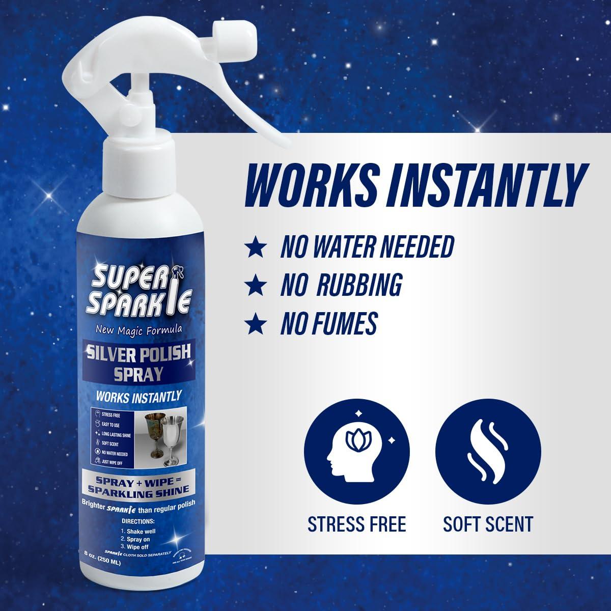 SUPER SPARKLE Super Sparkle Silver Polish Cleaner Spray 8 Ounce - Instant Tarnish Remover & Long-Lasting Shine For Sterling Silver - Silver Polish & Cleaner For Sterling Silverware - Safely Cleans & Removes Tarnish
