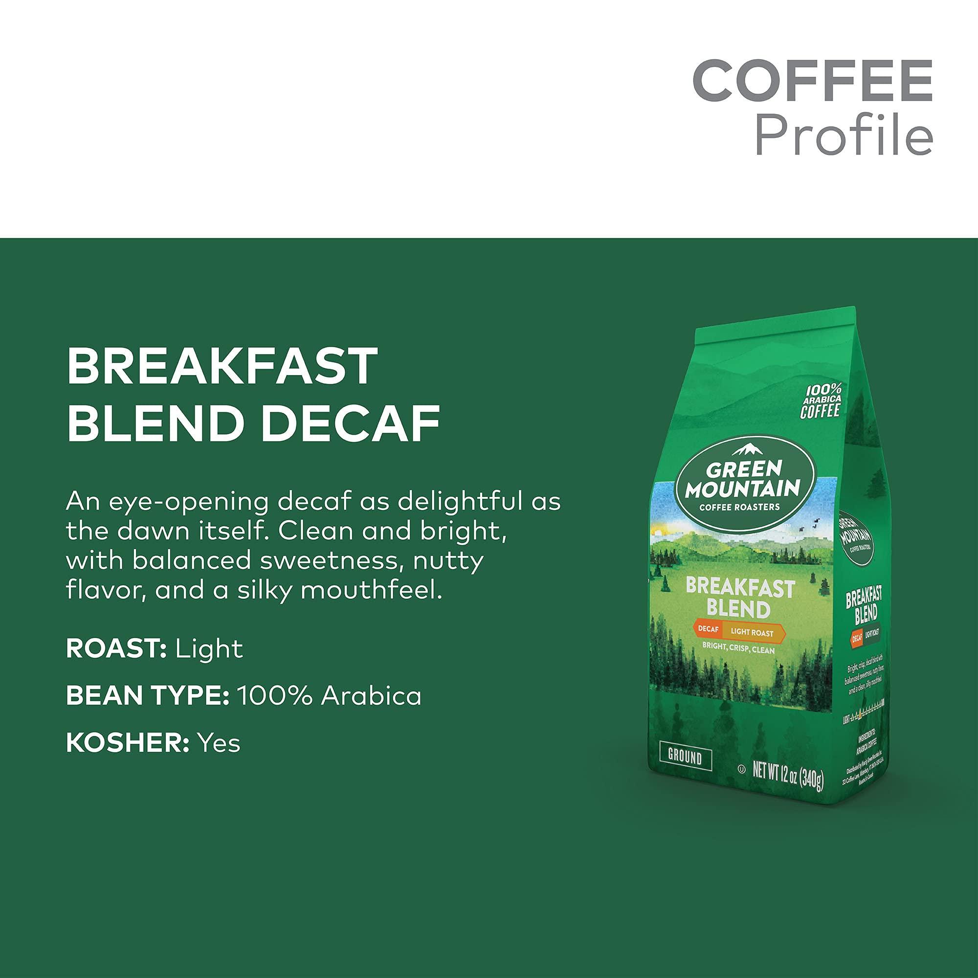 Green Mountain Coffee Roasters Green Mountain Coffee Roasters, Breakfast Blend Decaf, Ground Coffee, Decaffeinated, Light Roast, Bagged 12oz. (Pack of 2)