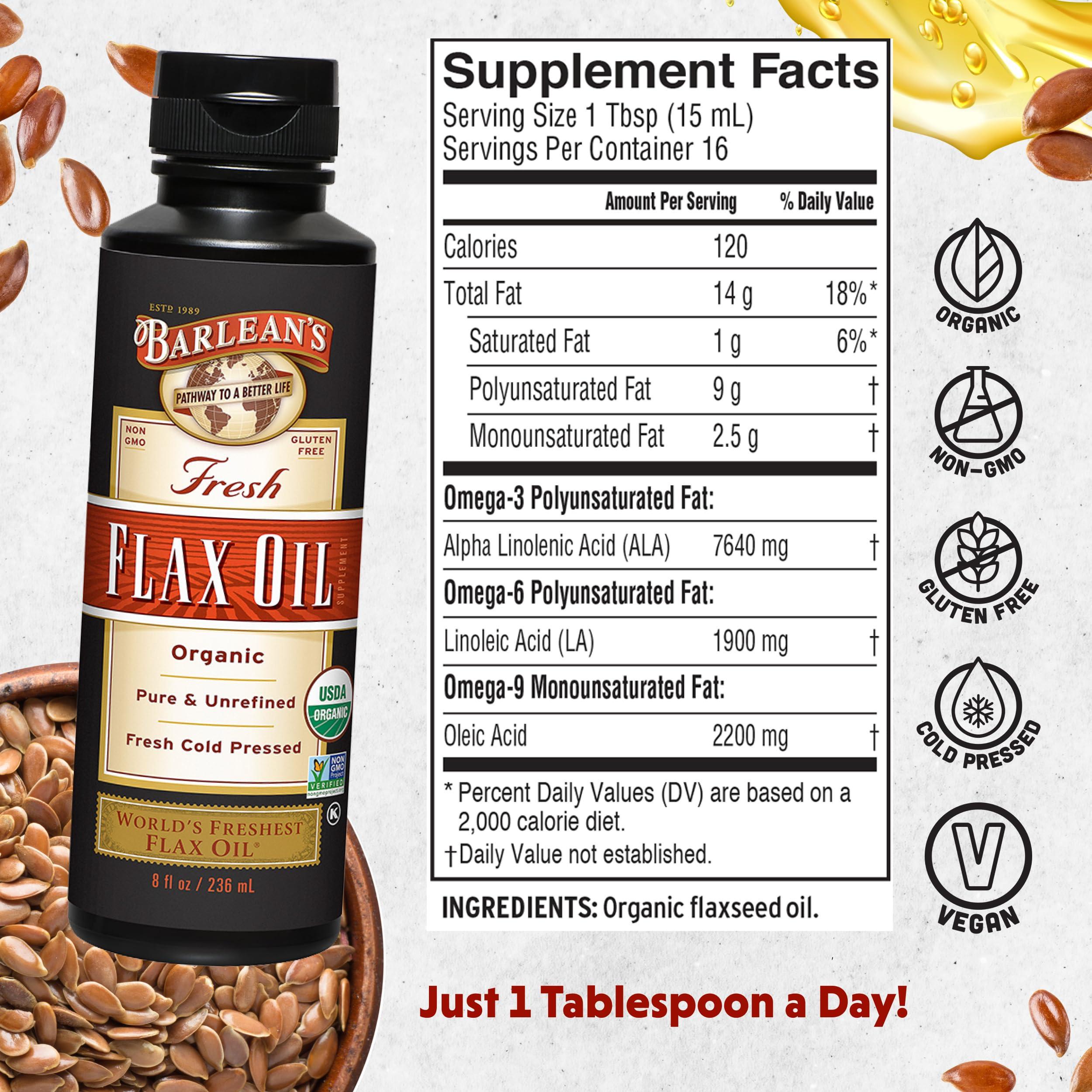 Barlean's Barlean's Organic Flaxseed Oil Liquid from Fresh Cold Pressed Flax Seeds, 7,640mg ALA Omega 3 Fatty Acid Supplement for Skin and Hair Care, Vegan & Gluten Free, 8 oz