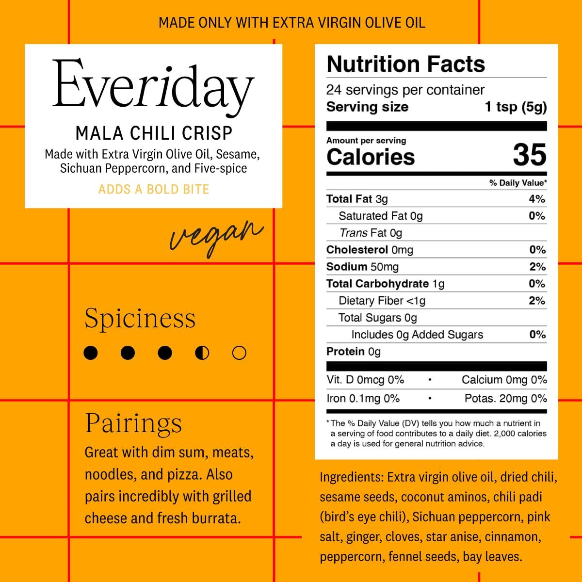 Everiday Foods EVERIDAY Mala Chili Crisp | Fiery Sichuan Chili Oil Made with Extra Virgin Olive Oil | Hot Sauce Alternative | All-Natural, Gluten-Free, Vegan, Keto, Whole30 Approved | 4.2 oz